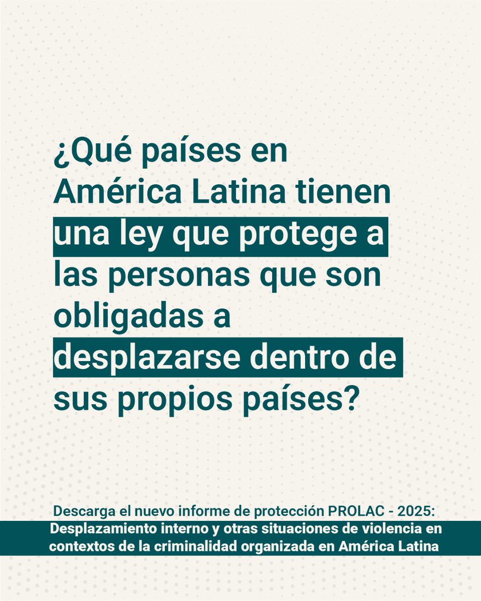 drc_lac's tweet photo. En el nuevo informe #PROLAC 2025 se evidencia que #Ecuador, #Guatemala, #Honduras y #México aún no cuentan con marcos legales que protejan efectivamente a las personas desplazadas internas por criminalidad organizada. @ECHO_LatAm

Lee 👉 https://t.co/Z3A8dYGxlt https://t.co/ZtX3cM6rLh