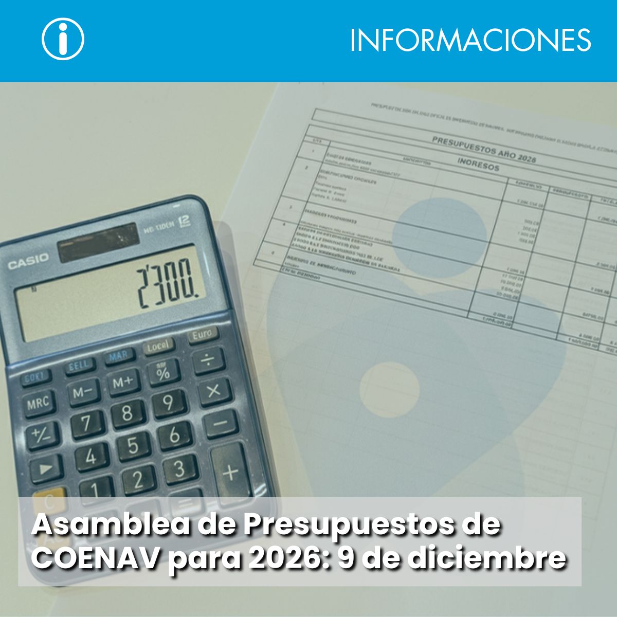 Coenav's tweet image. Asamblea de #Presupuestos 2026 de #COENAV
📅 9 de diciembre
🕟 16:30 horas
📍 Sede colegial de Pamplona (presencialmente) y online 🖥️

ℹ️ Consulta los presupuestos 👉🏽 f.mtr.cool/lpnesmiqtu