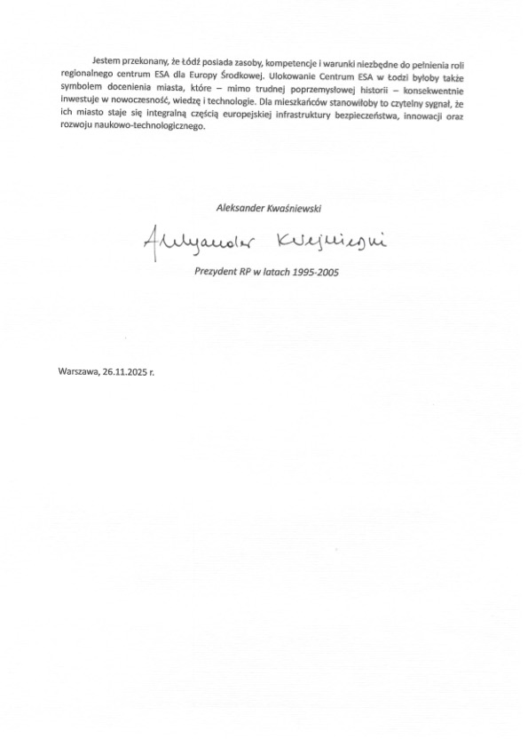 Aleksander Kwaśniewski, były Prezydent RP, wspiera starania o umieszczenie w Łodzi siedziby jednej z agend Europejskiej Agencji Kosmicznej