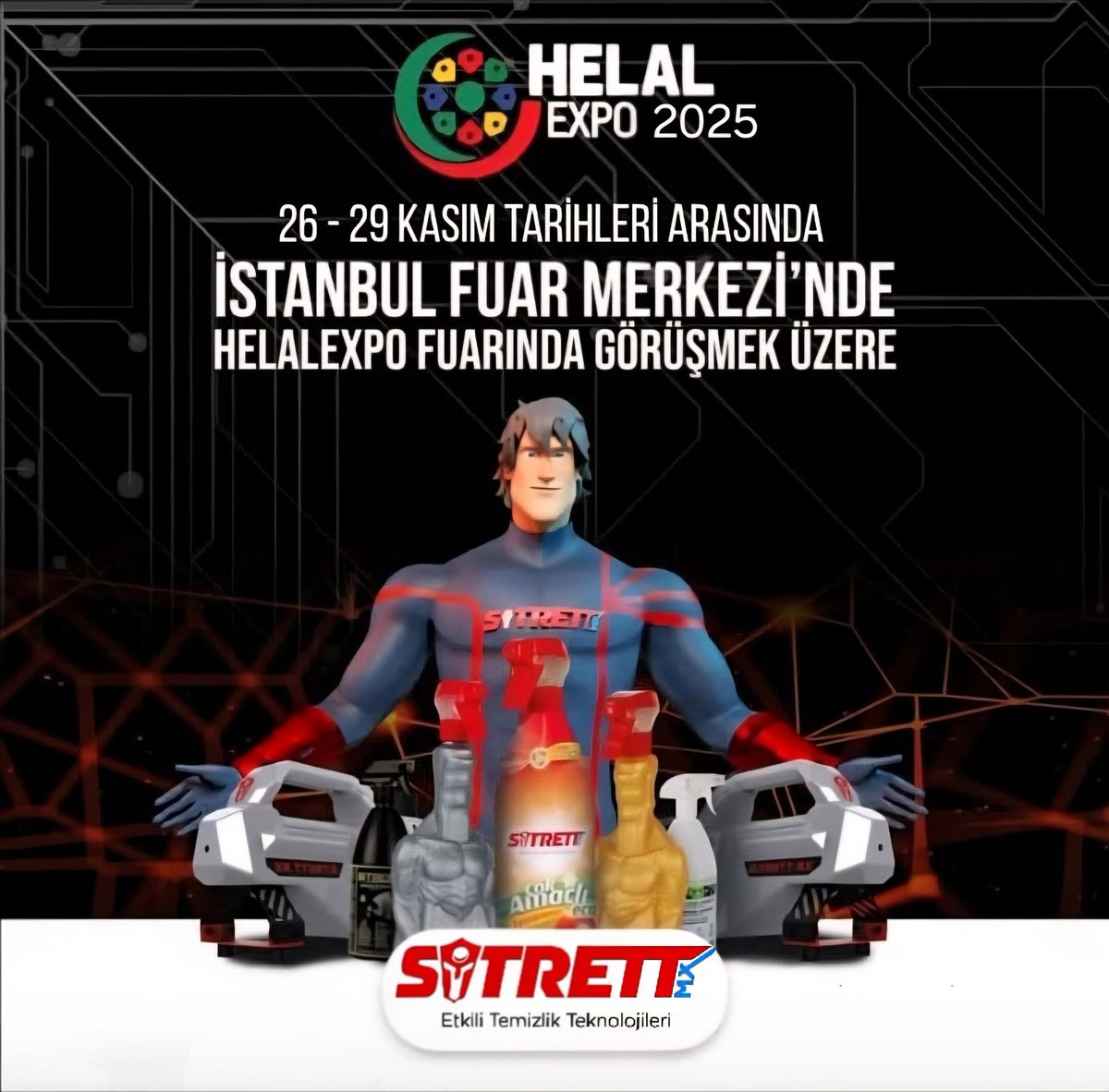 🌟 Sitrett MX Helal Expo 2025’te! 🌟
Yüksek teknoloji temizlik çözümlerimizi bu yıl Helal Expo İstanbul Fuarında tanıtıyoruz.

📍 26–29 Kasım – İstanbul Fuar Merkezi 2A - 105 
Standımıza bekleriz!

#SitrettMX #HelalExpo2025 #ÇokHosh #NogaytKimya #TemizlikTeknolojisi