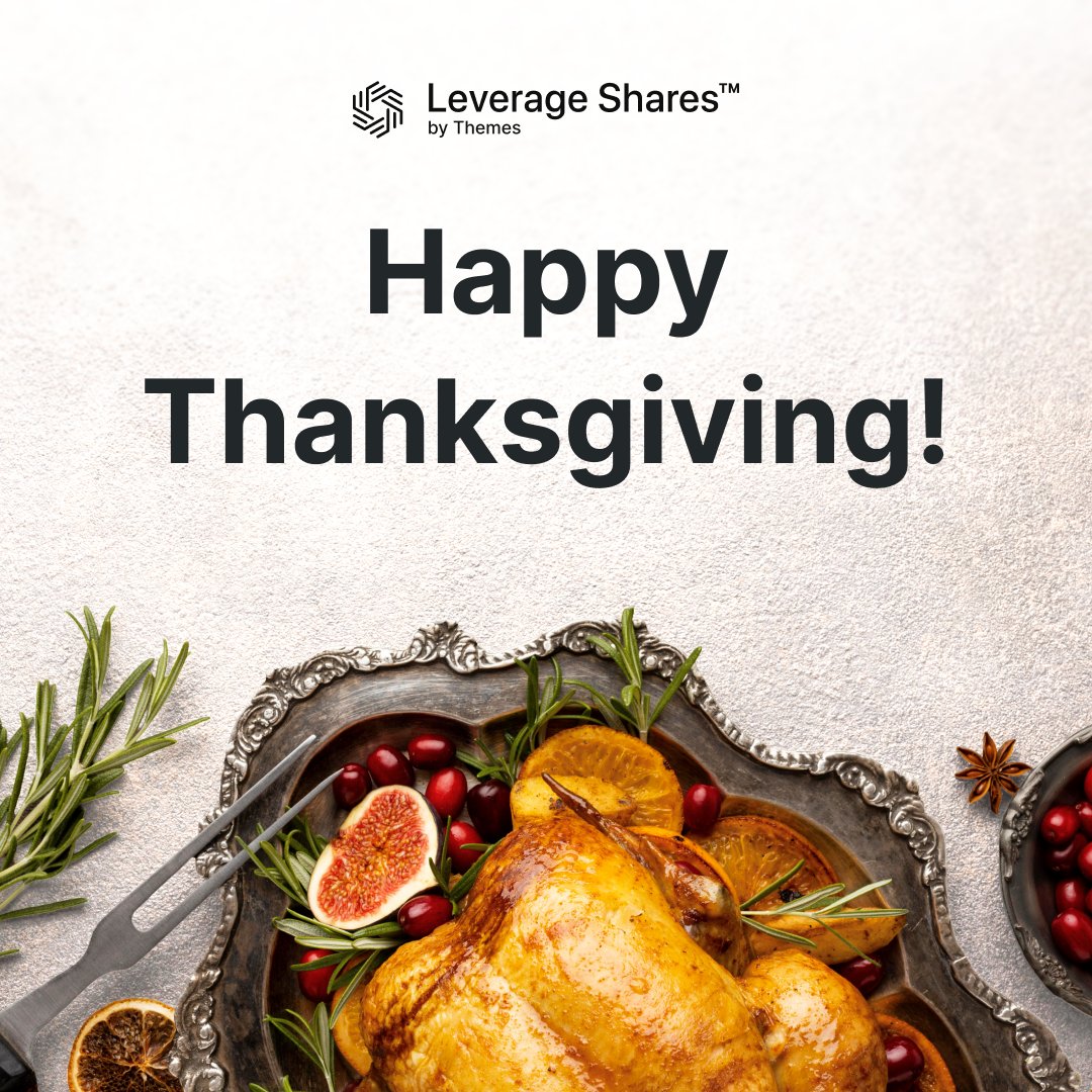 Happy Thanksgiving from Leverage Shares ETFs! 🦃