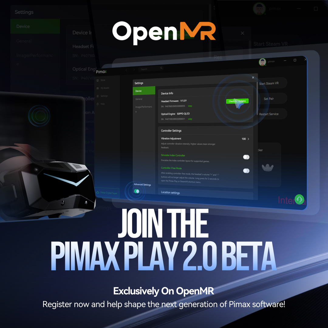 Pimax Play 2.0 Closed Beta Announcement

Pimax Play 2.0 delivers a major overhaul of UI and workflow for a smoother, faster experience, while preserving all essential customization features for enthusiasts.

To join the Closed Beta, please visit: forum.openmr.com/invites/pTDnvG…