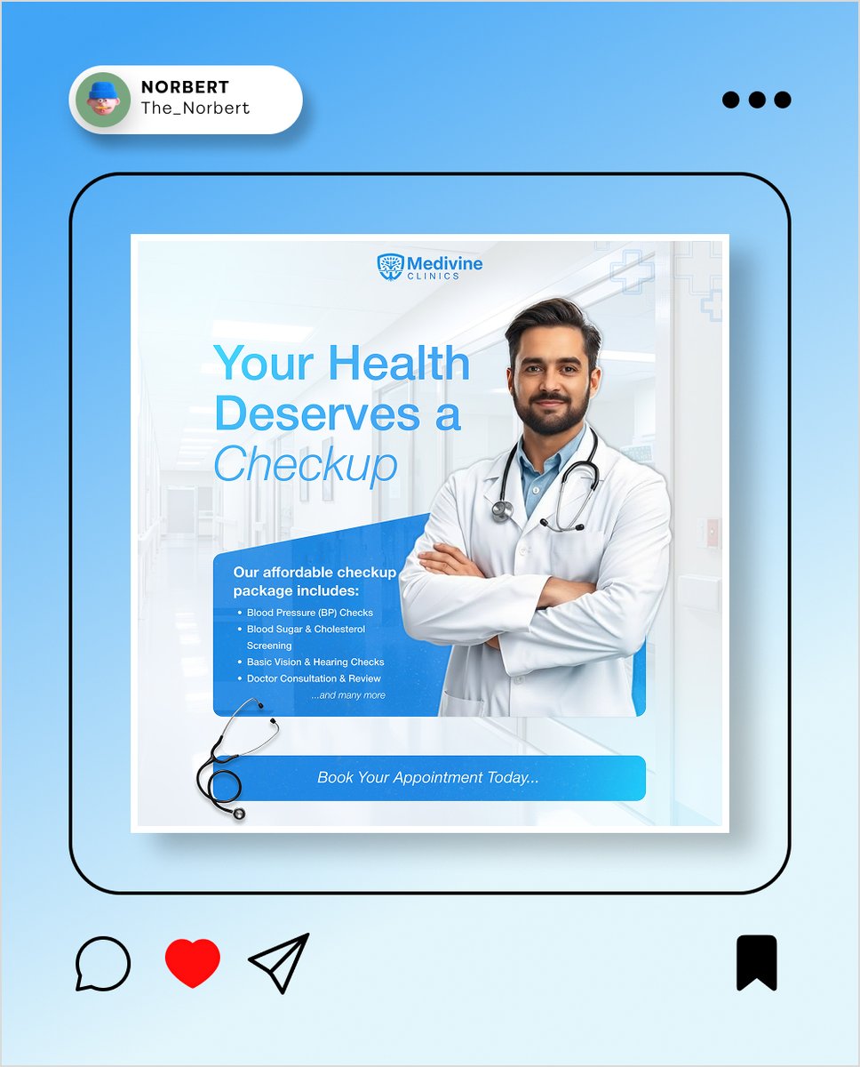The_Norbert's tweet image. My design tackling the latest brief! 

The goal was clear: show the importance of health through a simple, professional visual for Medivine Clinics’ checkup campaign. ✅

#design #graphicsdesign #designer  #socialmediamarketing #designer