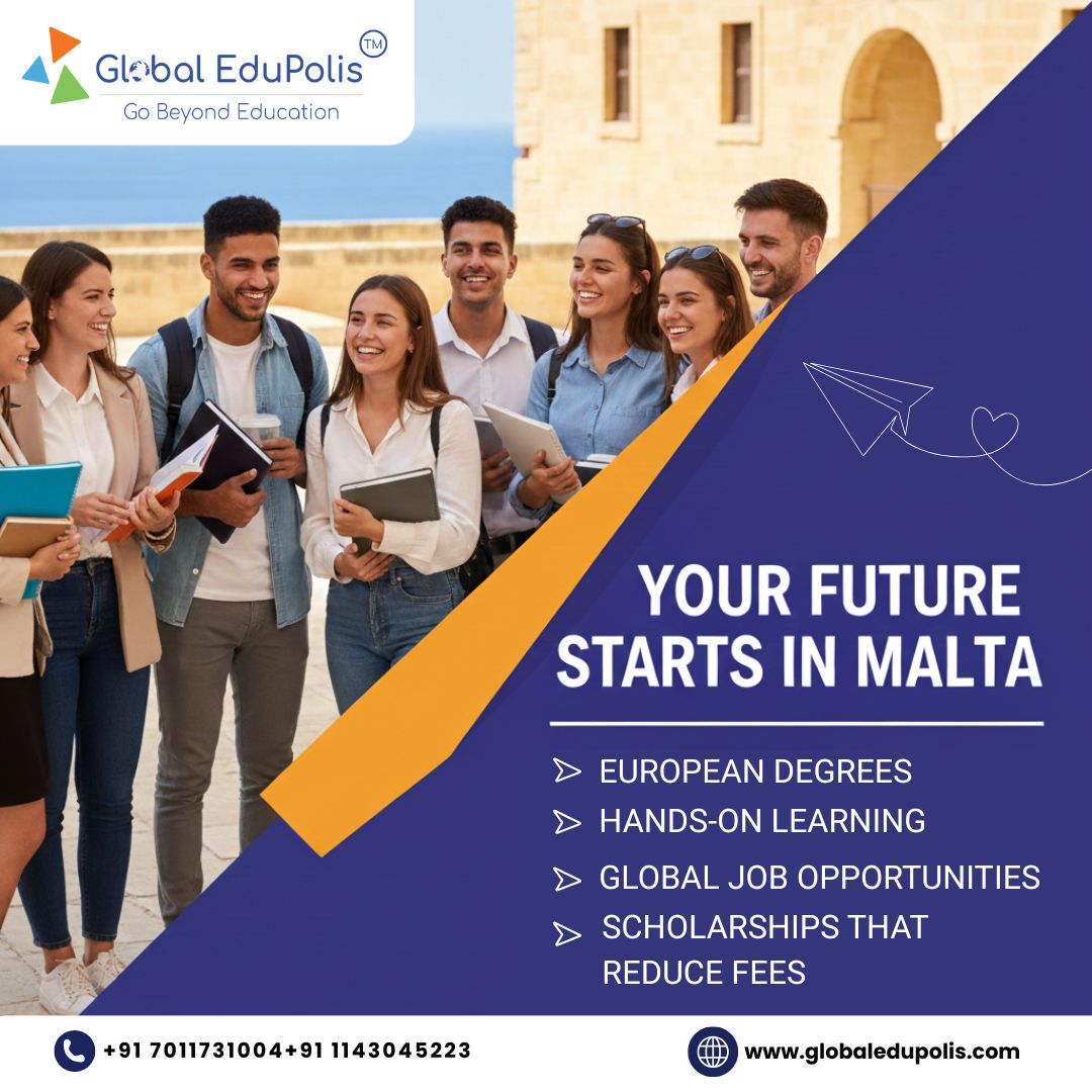 📚✨ Study in Malta and unlock global opportunities!
Start your journey with expert guidance from Global EduPolis.

📞 +91 7011731004 | +91 1143045223
🌐 globaledupolis.com

#StudyInMalta 
#GlobalEduPolis 
#StudyAbroad