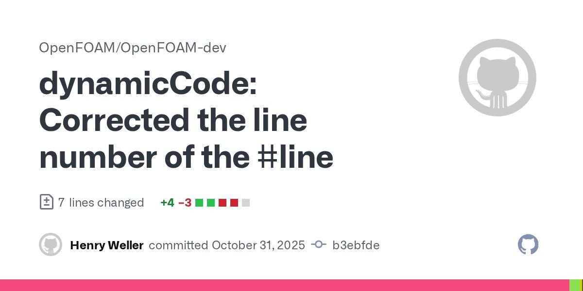 CFDdirect's tweet image. Improved the reporting of line numbers in compilation errors from coded file input in #OpenFOAM-dev github.com/OpenFOAM/OpenF…