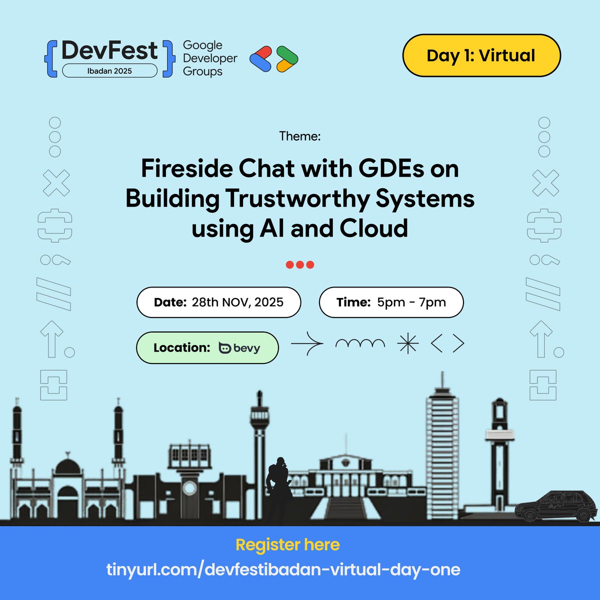 Join us for Virtual Day 1 of DevFest Ibadan 2025, proudly hosted by the vibrant community of Google Developer Groups. 

Register here: tinyurl.com/devfestibadan-…

We’re kicking off this year’s experience with an insightful Fireside Chat with GDEs on building trustworthy systems