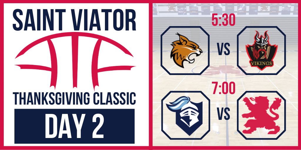 Day 2 of the 48th annual <a href="/ViatorClassic/">Saint Viator Thanksgiving Classic</a> TONIGHT!  We have <a href="/LHSwildcatBball/">🏀LHS Basketball🏀</a> vs <a href="/AHSvikingathle1/">Amundsen High School Athletics</a> and <a href="/ProspectHoops/">Prospect Boys Basketball</a> vs <a href="/stviatorbball/">Saint Viator Boys Basketball</a> 

#ViatorClassic48