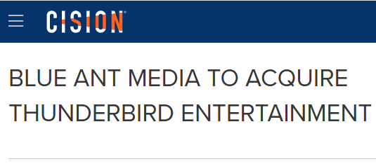 🚨 Blue Ant Media (TSX: BAMI) to Acquire Thunderbird Entertainment Group (TSX-V: TBRD) 🚨 $TBRD.V $BAMI.TO

The $1.77 per share total consideration (cash + shares) values Thunderbird at $89 million, a 50% premium over the last closing price!