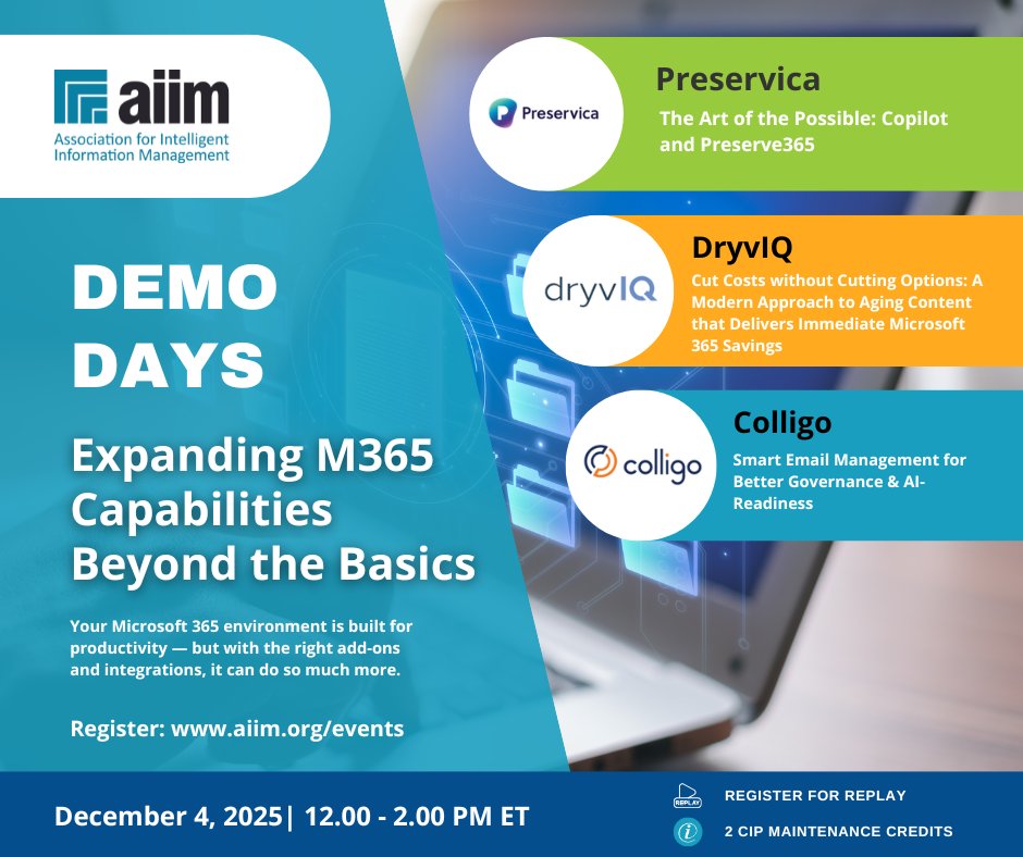 AIIMIntl's tweet image. Time is running out to register.
If you use Microsoft 365, these demos will change how you work.
Dec 4, 12–2 PM ET. Free.
@Preservica • @Colligo • @DryvIQ.
See what your M365 is really capable of.

Register:hubs.la/Q03VHvy10