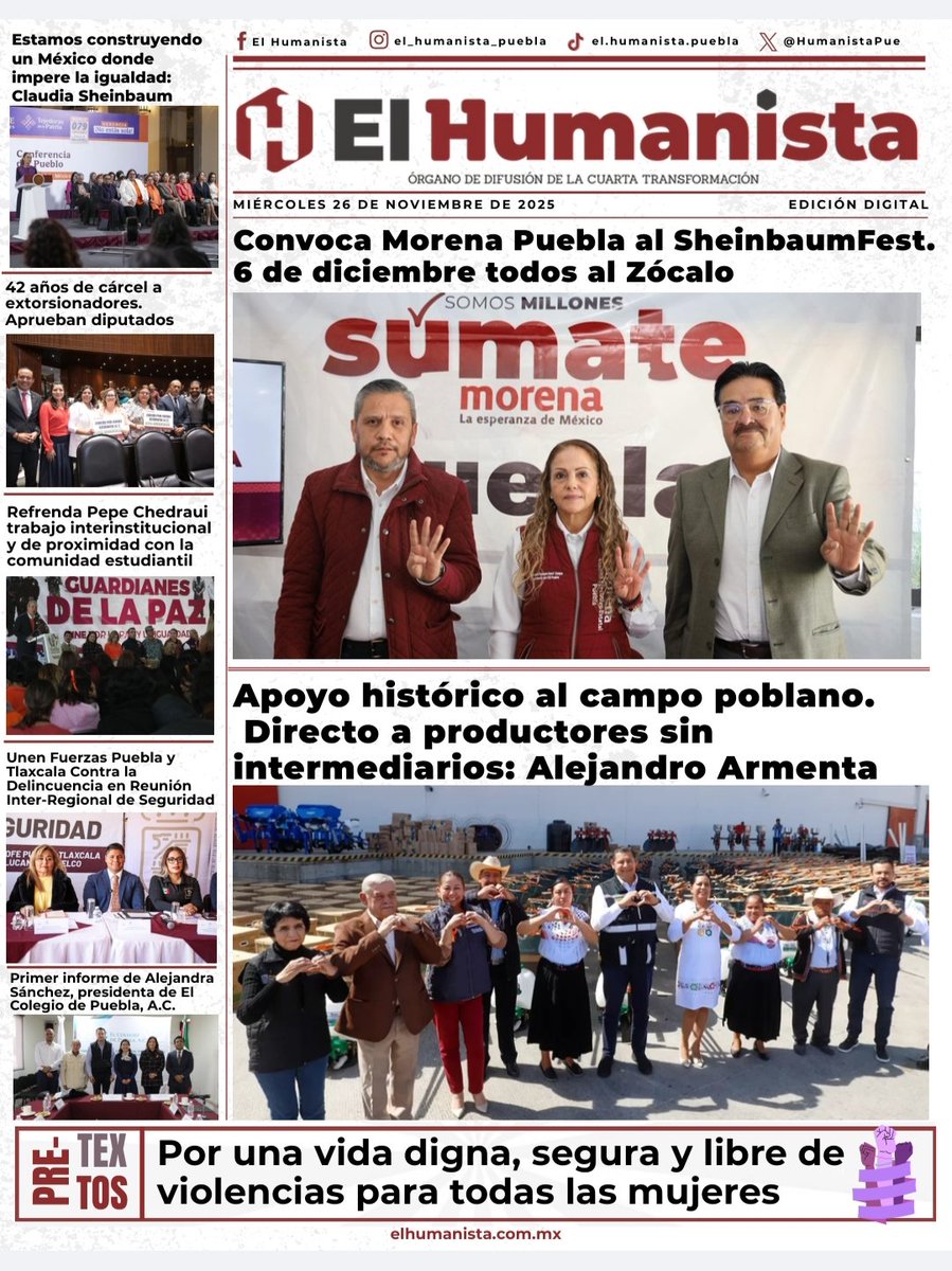 Esta es la portada del <a href="/HumanistaPue/">El Humanista</a> del 26
de noviembre de 2025    
#FelizMiercolesATodos ✊ 
elhumanista.com.mx/ed7-sep/