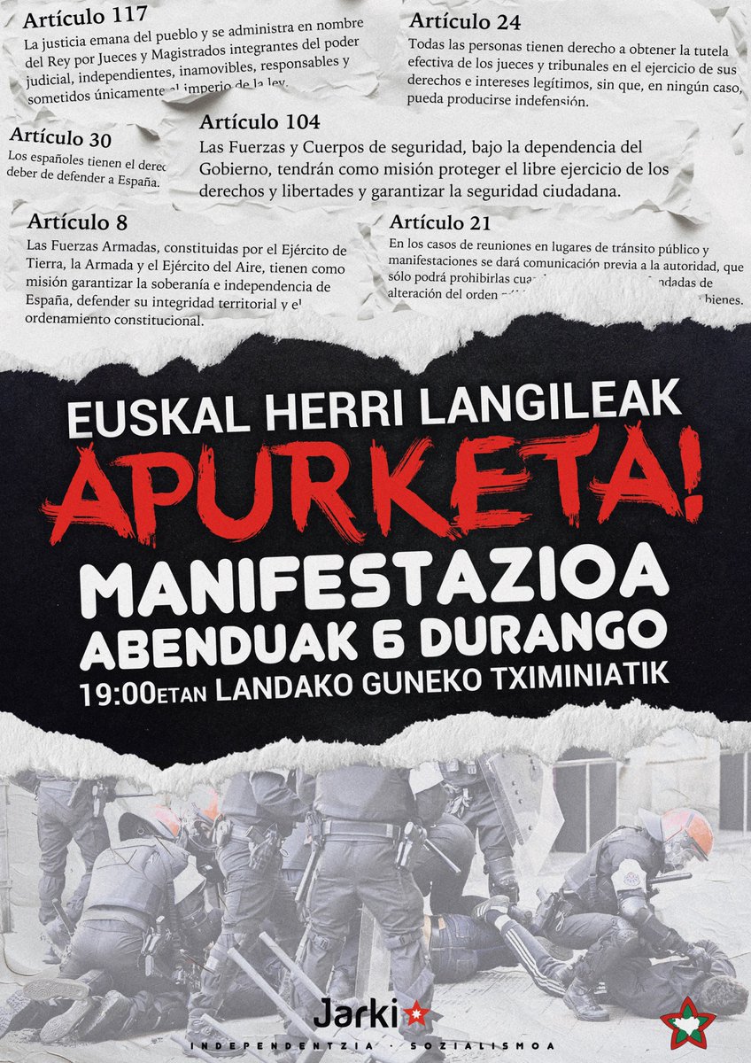 JARKI antolakunde iraultzaileak abenduaren 6ko manifestaziora deitzeko aldarria egin eta aldi berean, Justizia Jauregiak konstituzio espainolaren babesa burutzen duela salatu du. 

EUSKAL HERRI LANGILEAK APURKETA!

Abenduaren 6an denok Durangora!