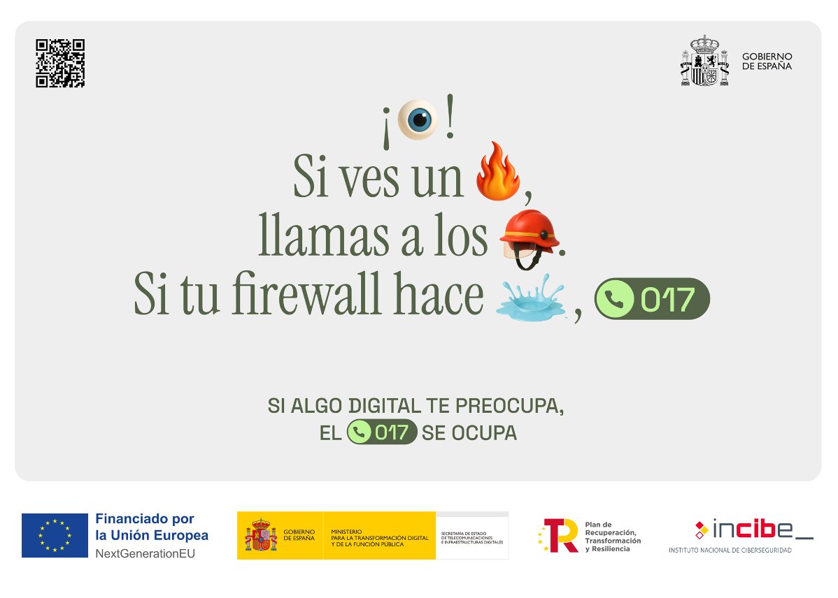 📞 “𝐒𝐢 𝐚𝐥𝐠𝐨 𝐝𝐢𝐠𝐢𝐭𝐚𝐥 𝐭𝐞 𝐩𝐫𝐞𝐨𝐜𝐮𝐩𝐚, 𝐞𝐥 𝟎𝟏𝟕 𝐬𝐞 𝐨𝐜𝐮𝐩𝐚”
Como entidad colaboradora de <a href="/INCIBE/">INCIBE</a> apoyamos la difusión del servicio Tu Ayuda en Ciberseguridad – 017: gratuito, confidencial y para todos los usuarios.
#INCIBE #ProtegeTuIdentidad