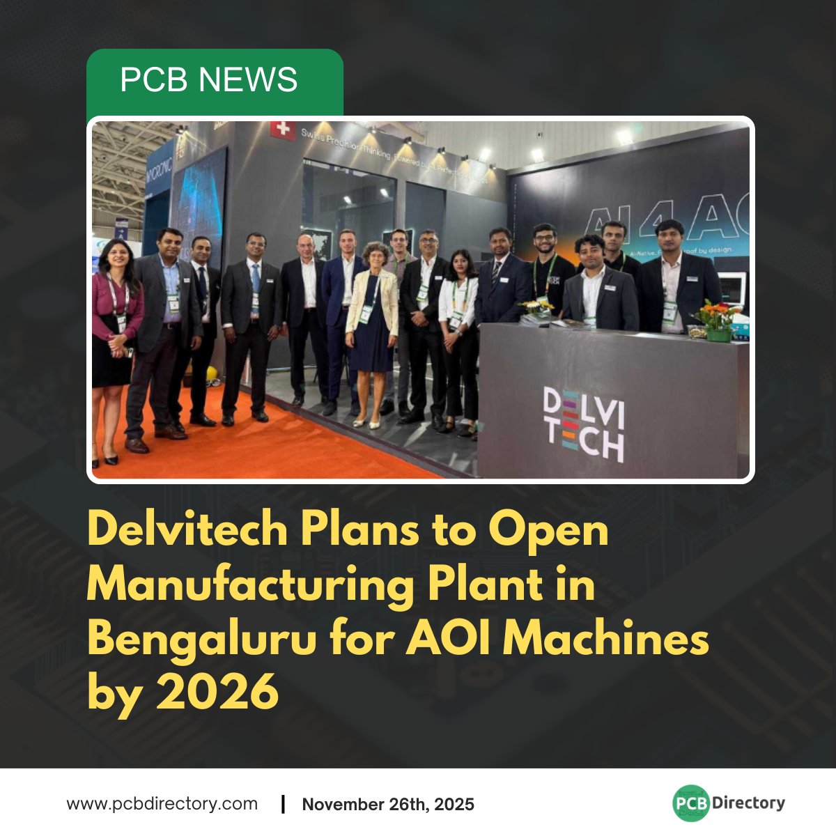 PCB_Directory's tweet image. Delvitech is setting up a new AOI manufacturing facility in Bengaluru by 2026.

Read more: ow.ly/KVws50XxZFi

#printedcircuit #news #industry #Delvitech #AOI #electronics #manufacturing #IndiaTech #automation