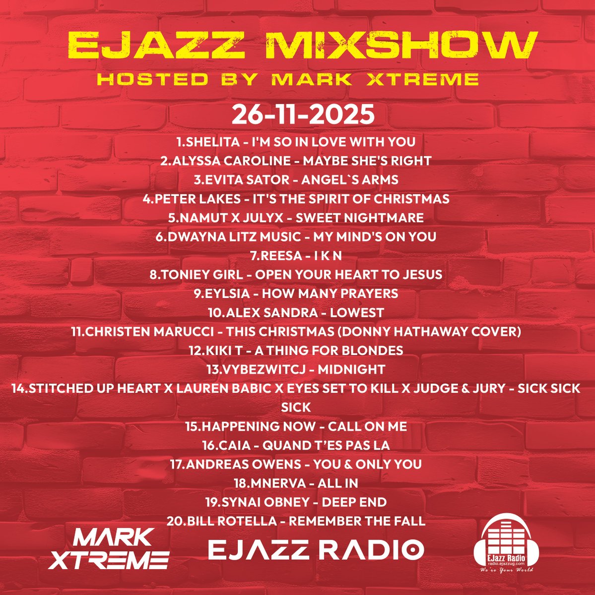 EjazzMixShow Mon-Friday 1-2pm EAT on Ejazz Radio hosted by Dj Mark-Xtreme

26-11-2025 Playlist