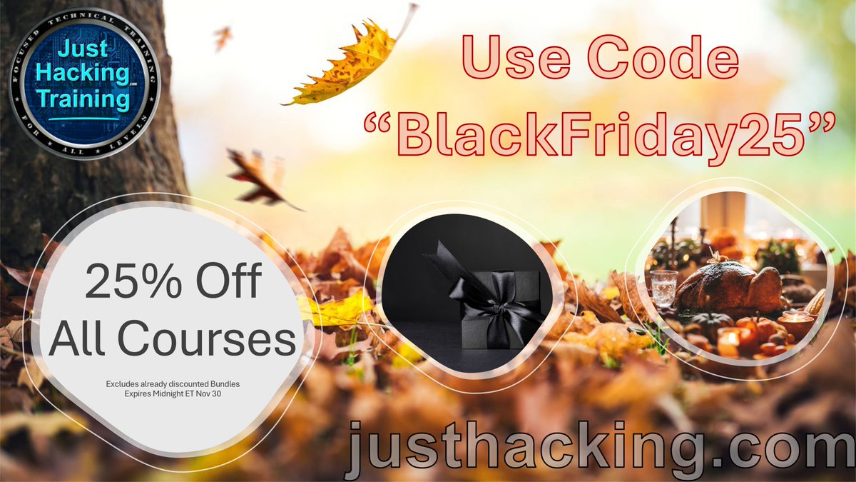 JustHackingHQ's tweet image. 🦃 25% Off ALL Hacking Courses! 🦃 John Hammond &amp;amp; 30+ All-Stars advance your cybersecurity career in affordable, hands-on cyber ranges at justhacking.com. Lots of Free &amp;amp; NameYourPrice options, too! Code = BLACKFRIDAY25

Hurry! Expires Midnight ET Nov 30. Excludes already…