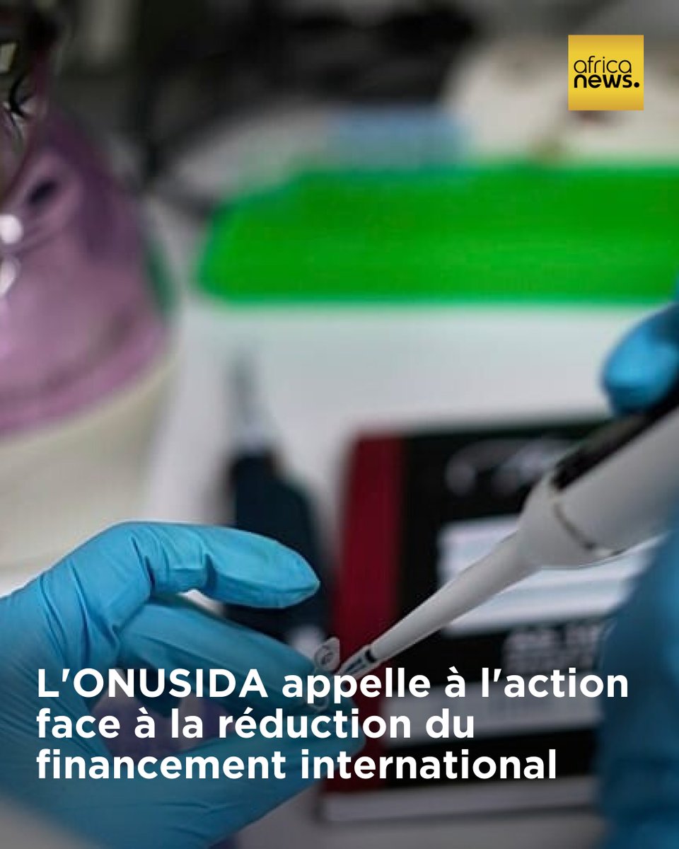 L'ONUSIDA appelle à l'action face à la réduction du financement international
➡️ l.africanews.com/sw4