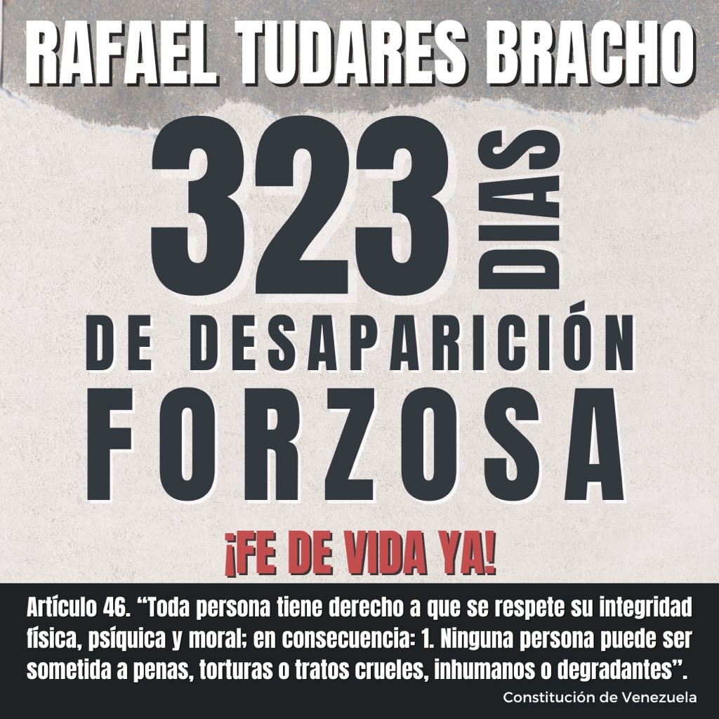 MarianaGTudares's tweet image. 323 días lleva Rafael en situación de desaparición forzada: la peor de las torturas que puede sufrir un ser humano.

Quienes ordenaron desaparecer a Rafael y aquellos que desde las instituciones encubren esa grave situación, son cómplices de la violación de sus derechos humanos.