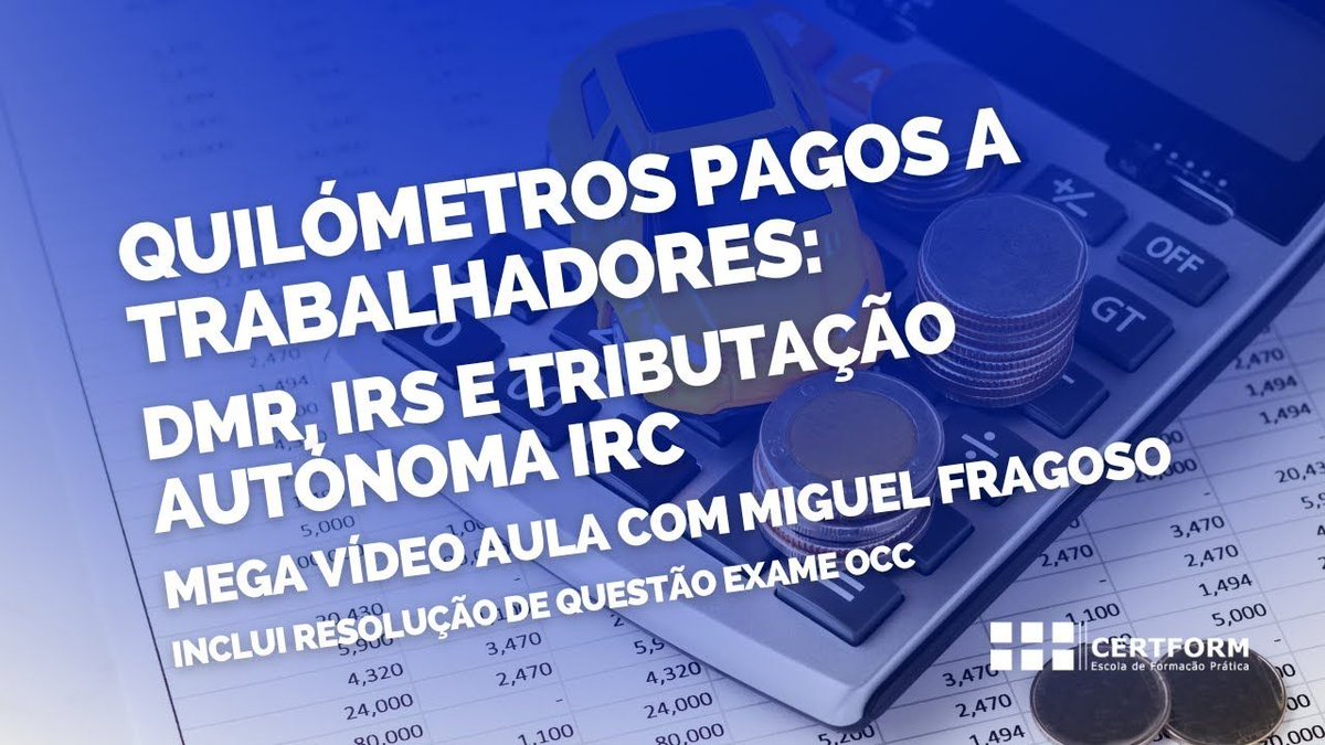CERTFORM's tweet image. 🚗 Quilómetros pagos a trabalhadores: DMR, IRS e Tributação Autónoma IRC - Mega Vídeo Aula buff.ly/EoH77wL 

📧 geral@certform.pt

#Certform #Formacao #CursoTecnico #Contabilidade #AdministrativoEmpresarial #ELearning #CursoOnline #ContabilidadeFiscalidade #SNC #IRS #IRC