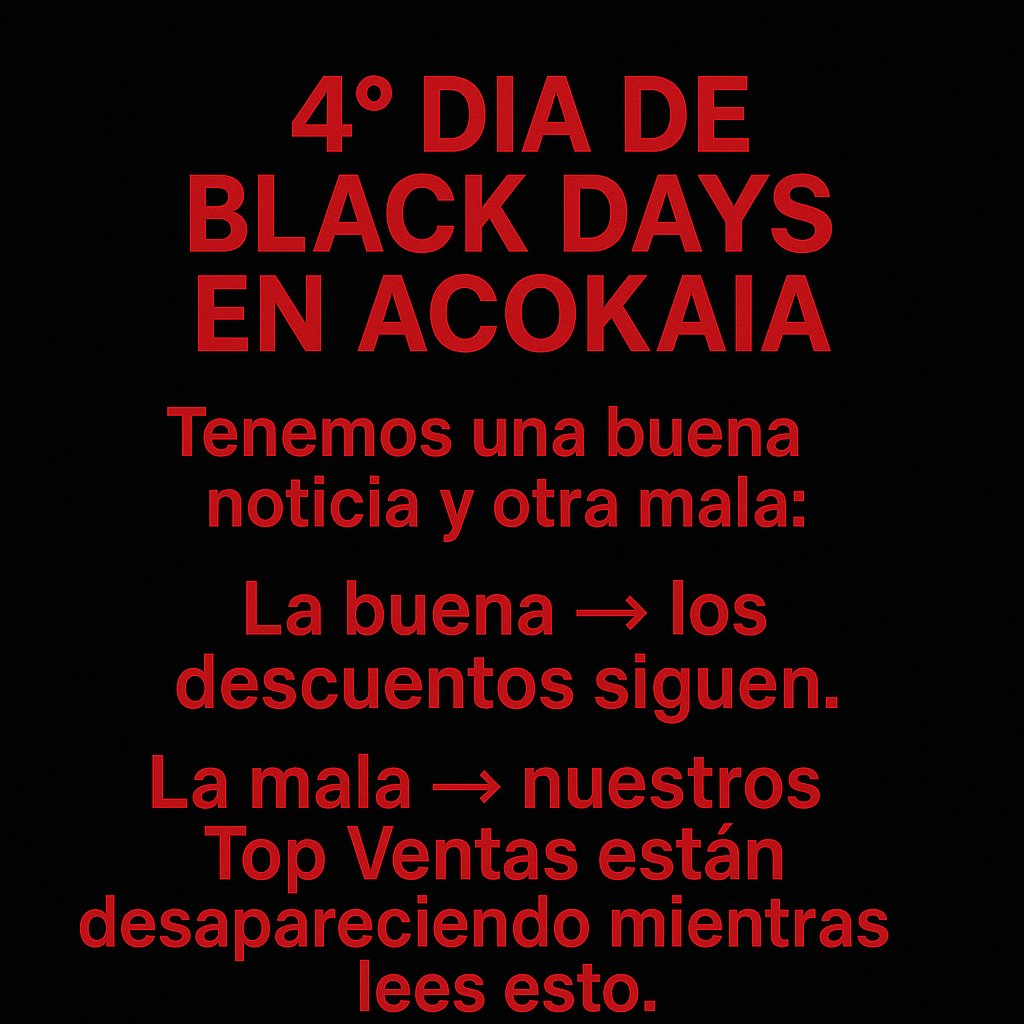 Día 4 de los Black Days en Acokaia.
Una buena noticia y una mala:
✔️ Los descuentos siguen activos.
❌ El stock de los Top Ventas está temblando.
Ahora mismo están volando:
👶 Bodys bebé
🎮 Sudaderas gamer
🎸 Camisetas rock
➡️ Entra antes de ver el temido “Agotado”.
 #BlackFriday