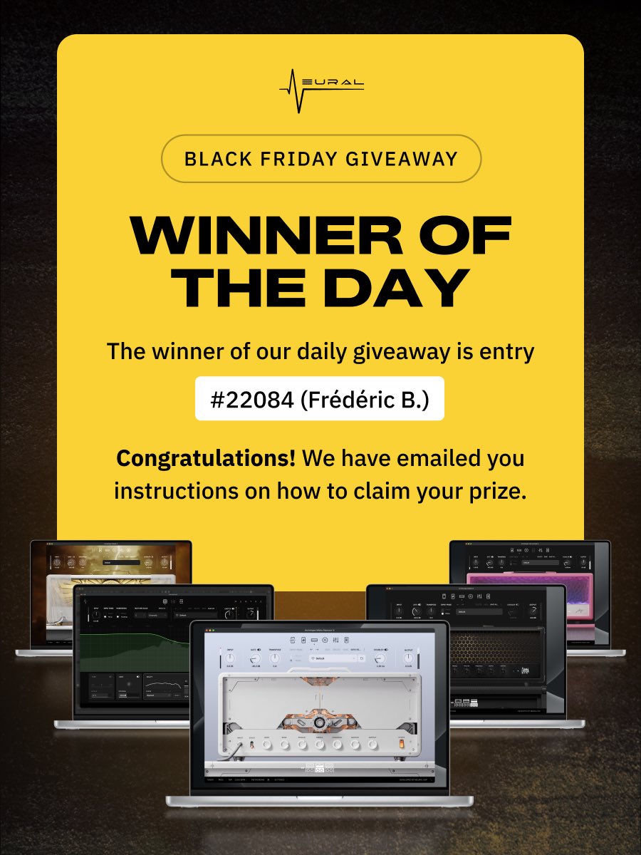 NeuralDSP's tweet image. Our Black Friday Giveaway winner for today is Frédéric B. (entry 22084) - Congratulations! 🎉 

Check those emails! 📧👀

Get involved in the Black Friday Madness at: ndsp.co/bf25