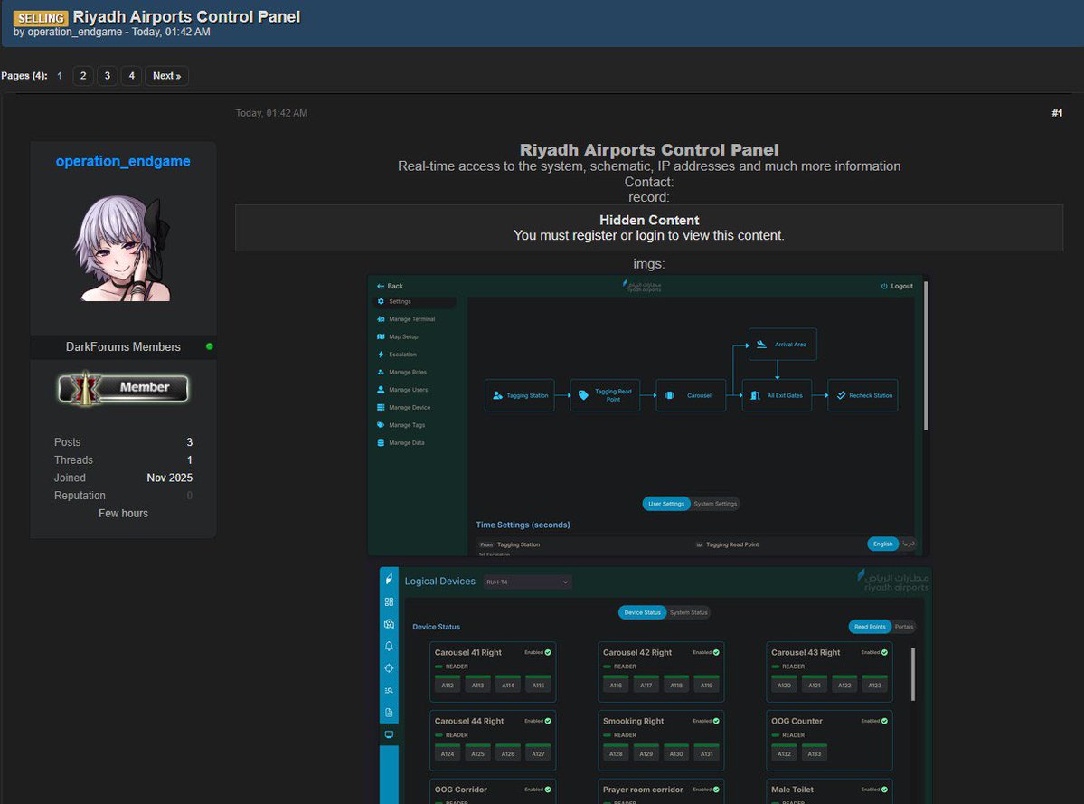 abdul__alamri's tweet image. 🚨 هاكر يُدعى “operation_endgame” يزعم اختراق نظام التحكم الداخلي لمطارات الرياض 🇸🇦 (قطاع النقل الجوي)

الهاكر نشر في أحد منتديات الدارك ويب لقطات قال إنها من لوحة التحكم الخاصة بمسار الحقائب في Terminal 4، ويزعم أنه يمتلك وصولًا لحظيًا للنظام.

🔹 الصور المعروضة تُظهر ، وفقًا…