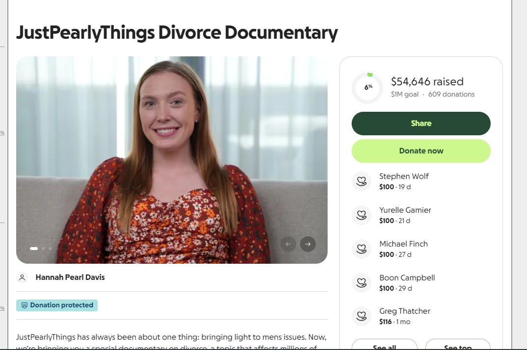 Tree_of_Logic's tweet image. Remember Pearl’s GoFundMe over a year ago for her divorce documentary she promised to release spring 2025?

This screenshot was taken today. The Red Pill has the biggest paypigs ever. @pearlythingz