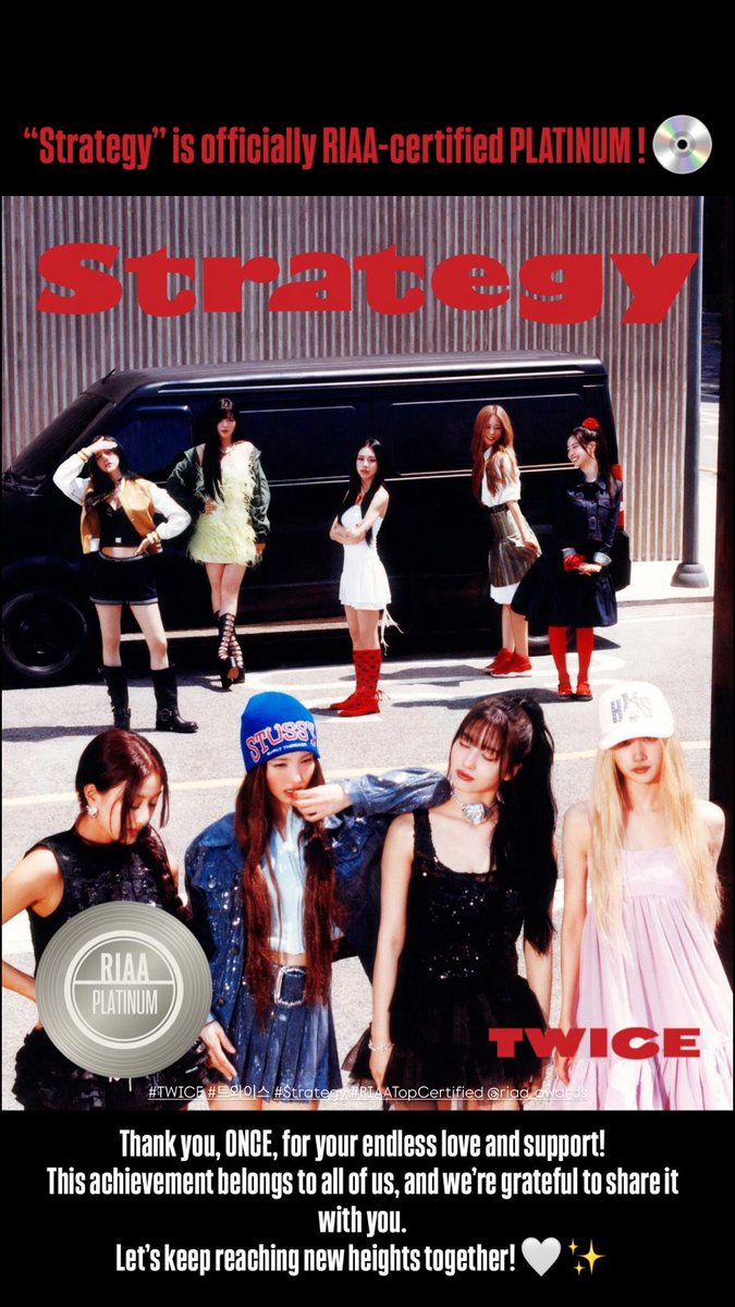 Sana961229TWICE's tweet image. 2025.11.26 #TWICETAGRAM Story Update

“Strategy” is officially RIAA-certified PLATINUM ! 💿 (+)

#TWICE #트와이스 #Strategy #RIAATopCertified @/RIAA @JYPETWICE