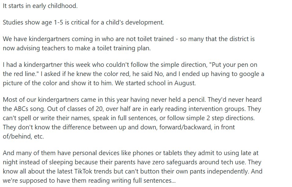 MrDanielBuck's tweet image. Kindergarteners who aren&apos;t potty trained, don&apos;t know their basic colors, don&apos;t know the ABC song, and stay up late on iPads

This is one comment.

Anyone else seeing this or hearing of this?