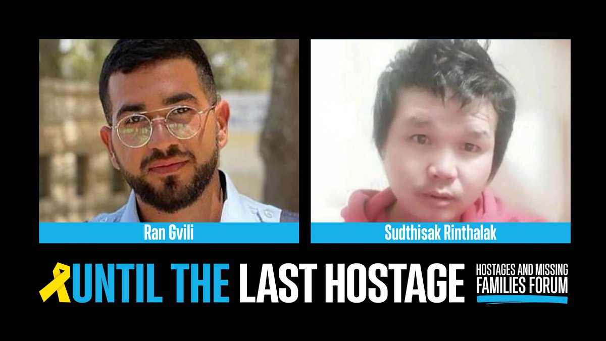 bringhomenow's tweet image. Two hostages remain in Hamas captivity in Gaza. 

Sergeant Major Ran Gvili, who fought bravely, eliminated terrorists and saved dozens of civilians until he fell in battle near Kibbutz Alumim. 

Sudthisak Rinthalak worked in agriculture to help support his family and was…