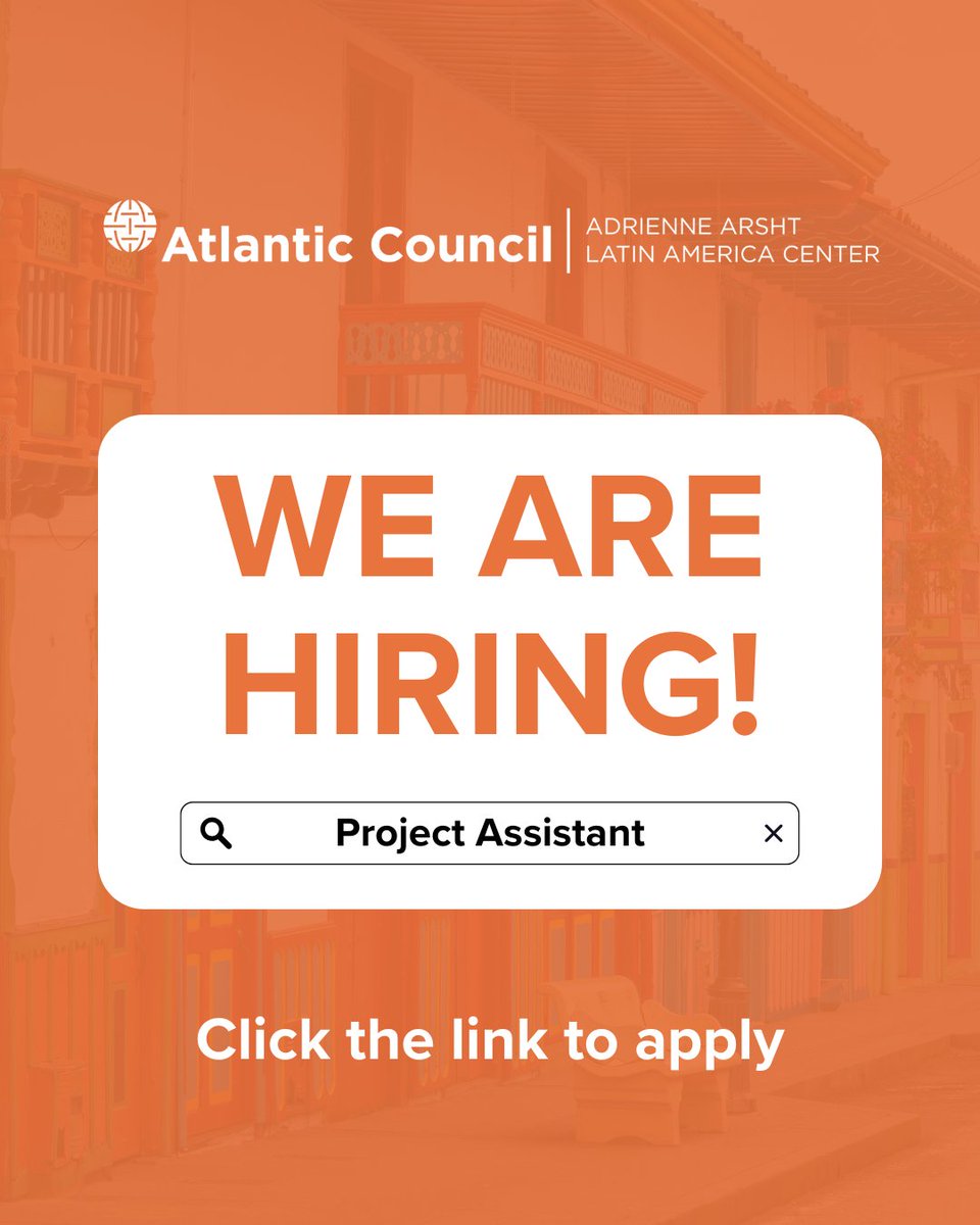 ACLatAm's tweet photo. 🔍 We are hiring!

Join the @AtlanticCouncil's Adrienne Arsht Latin America Center as our next Project Assistant in Washington, DC. In this role, you will support operations, help plan and execute public and private events, manage logistics, and assist with special projects across the Center, among other tasks.

Applications submitted by December 1, 2025, will be prioritized for consideration.

🔗 Apply here: https://t.co/LD0tw2M8Cz

#ACLatAm