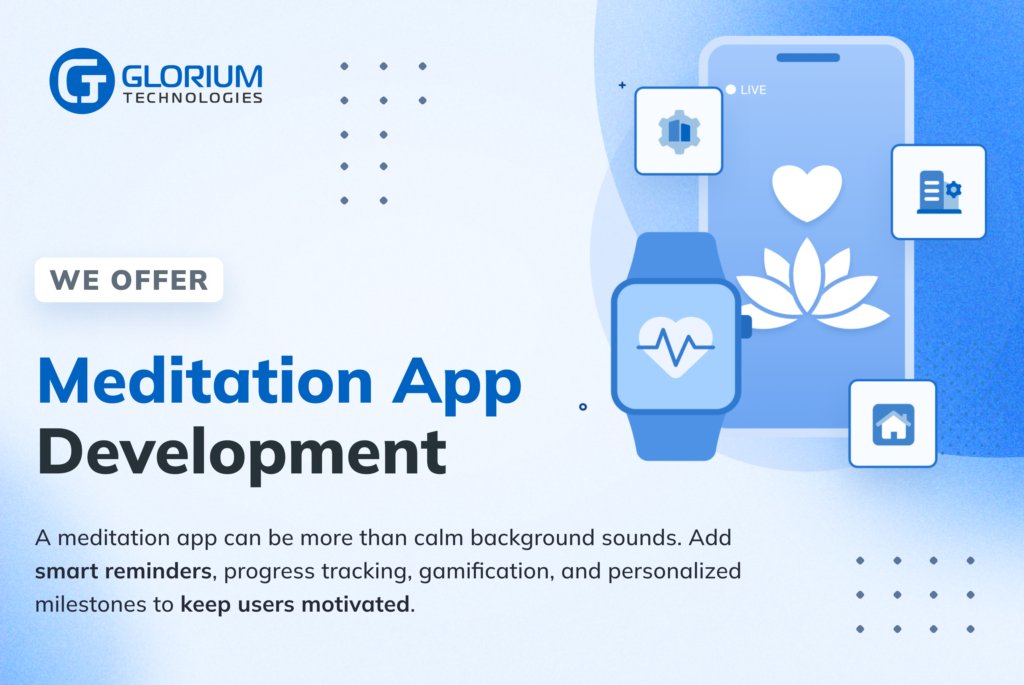 Glorium_Tech's tweet image. 🧘‍♀️ Meditation &amp;amp; wellness apps are growing fast — and now is a great moment to build one.

People are looking for tools that help manage stress, improve sleep, and build healthier habits. Modern meditation apps go far beyond calming audio: they offer personalized programs,…