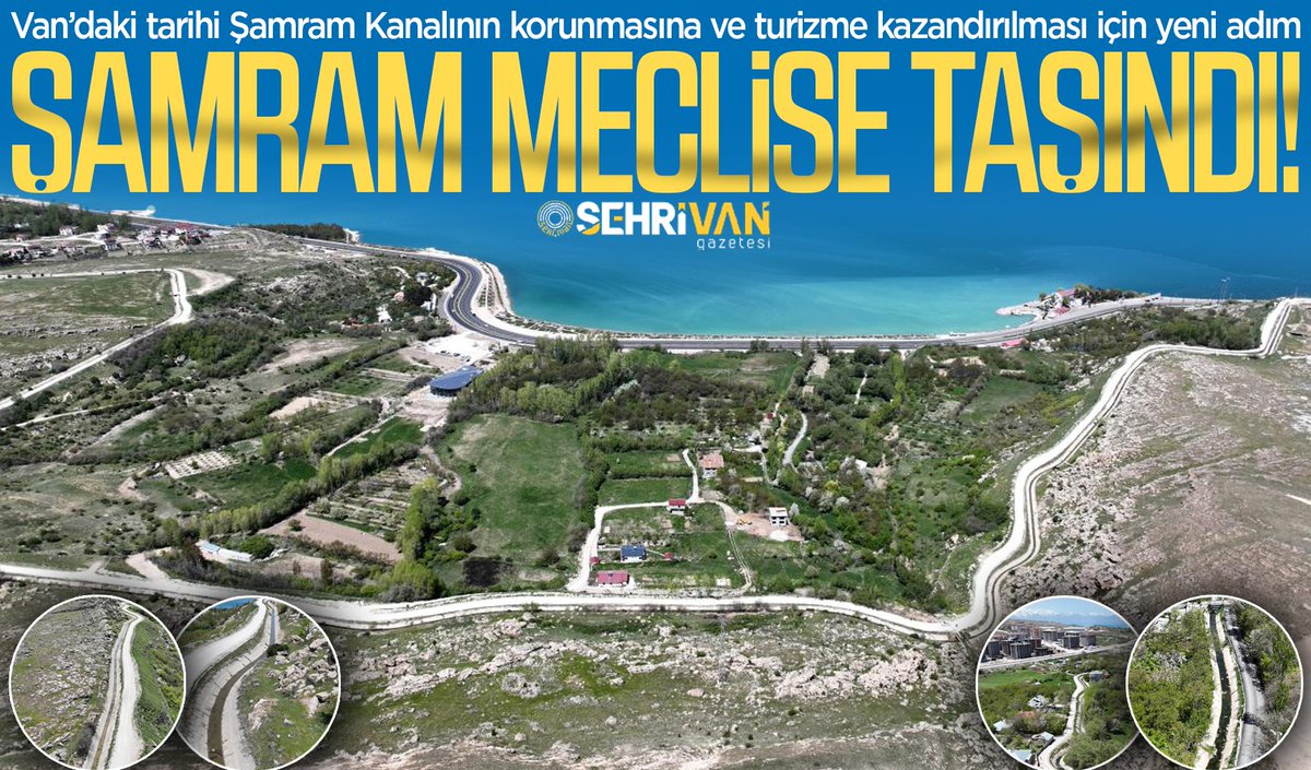 Van’daki tarihi Şamram Kanalının korunmasına ve turizme kazandırılması için yeni adım…
ŞAMRAM MECLİSE TAŞINDI!

sehrivangazetesi.com/vanda-tarihi-s…