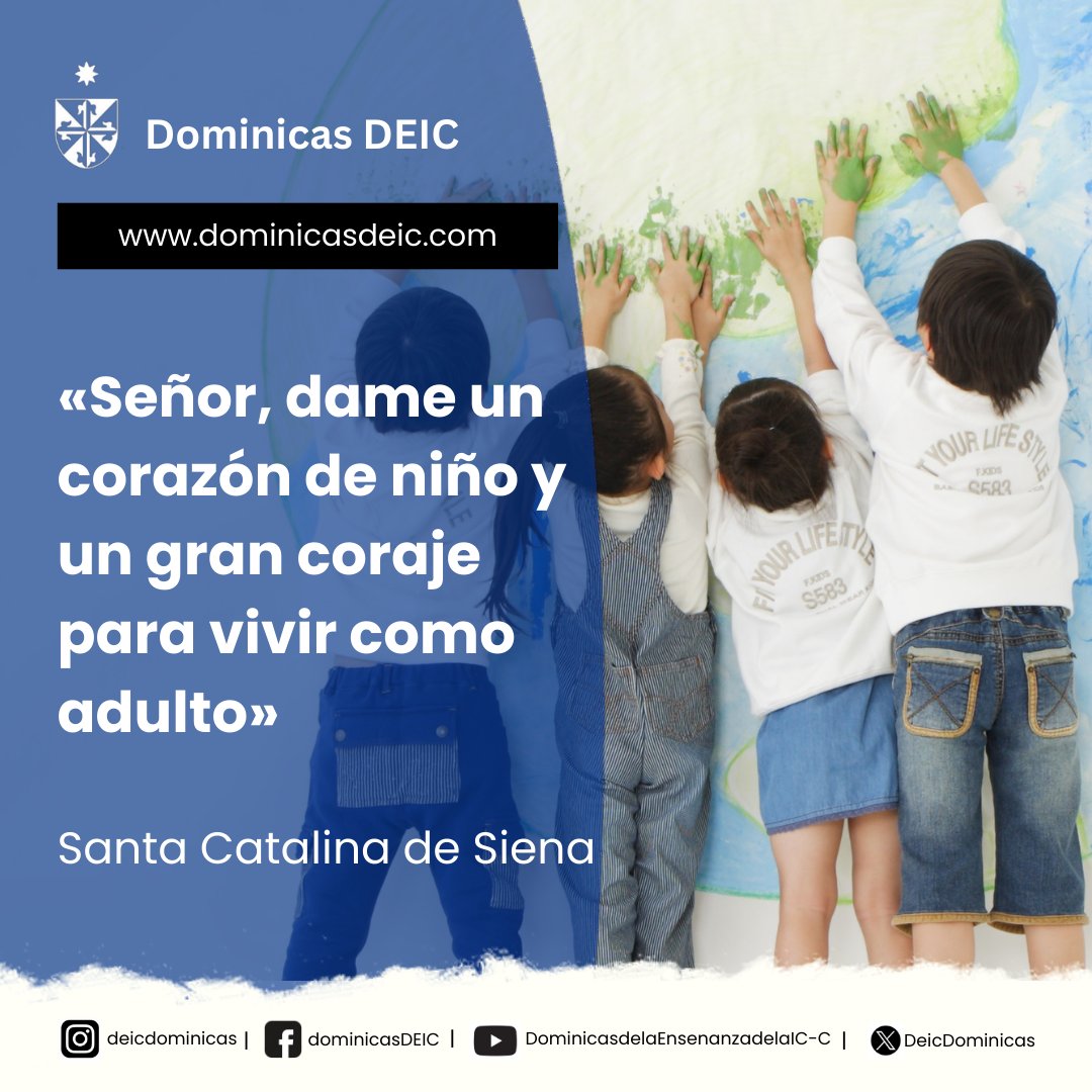 DeicDominicas's tweet photo. ✔️ «Señor, dame un corazón de niño y el coraje de un adulto». — Santa Catalina de Siena
🙏 La fe es confiar y actuar: inocencia que cree, valentía que transforma. Que nuestras #comunidadesDEIC sean esperanza en acción. 🌿💙
#dominicasdelaenseñanza #FeQueInspira #santacatalina https://t.co/W4P03kZrs3