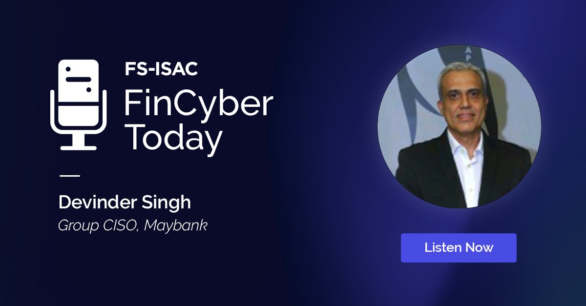 FSISAC's tweet image. Threat actors share cyber intel – and so should the financial sector. Devinder Singh, Maybank CISO, discusses how APAC can encourage sharing and build a human defense system across the region in this new FinCyber Today episode: 
hubs.ly/Q03VY0YT0