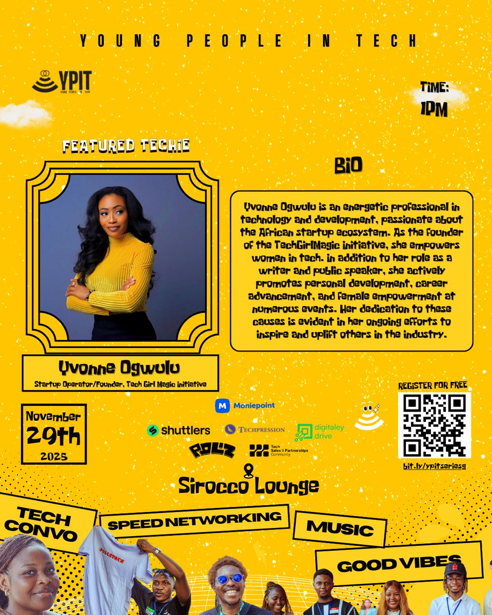 Ypeopleintech's tweet photo. Say hello to Yvonne Ogwulu π©π½βπ» our final Series G Featured Techie! π @YvonneOgwulu
Founder of @techgirlmagic_ + advocate for women in tech + ecosystem builder.
Sheβs bringing energy, genuine insight into her journey & plenty of magic!
#YPITSeriesG #WomenInTech #TechCommunity https://t.co/oIiYr8G2ho