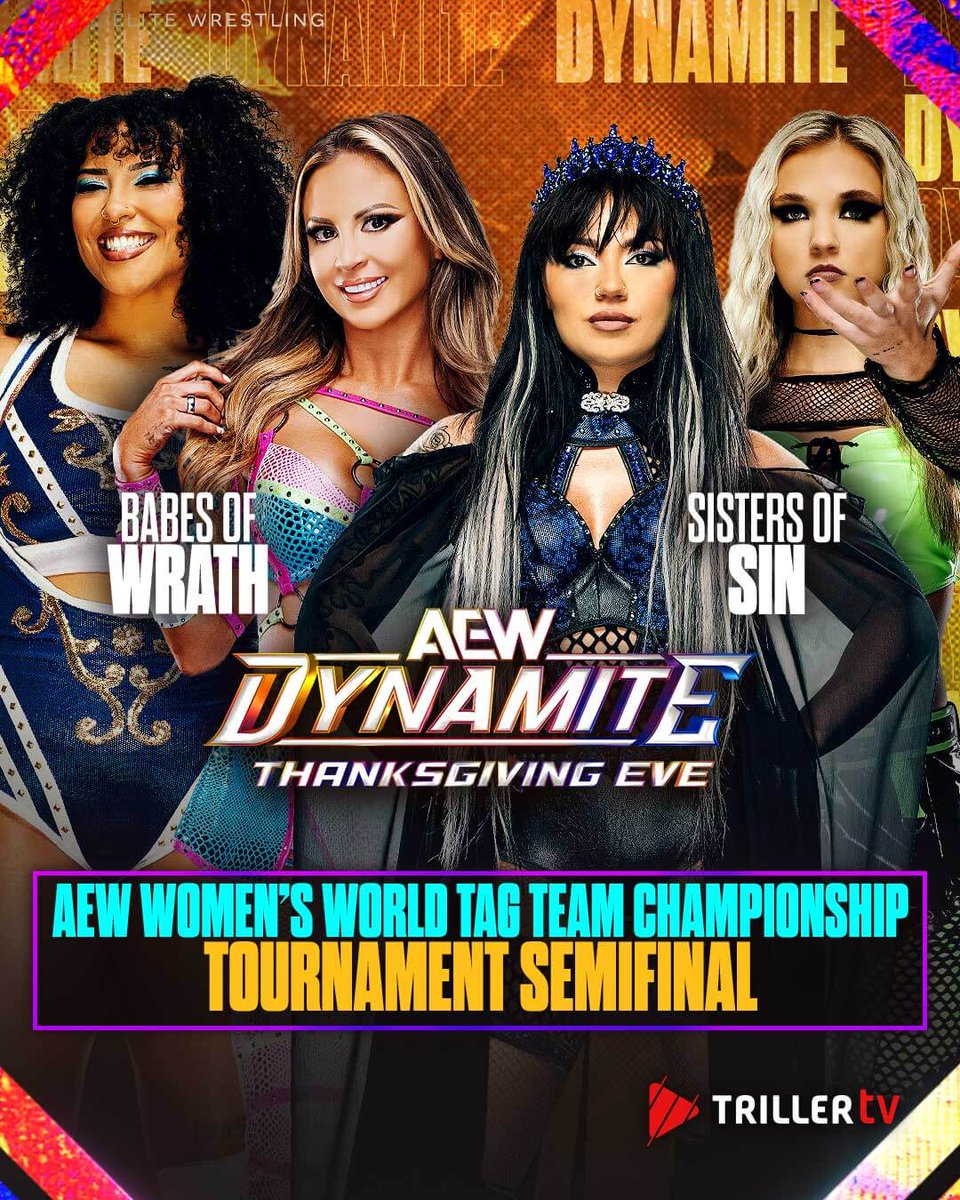 Triller_TV's tweet image. SEMI-FINAL FIRE🔥  TONIGHT on #AEWDynamite, the Babes of Wrath meet the Sisters of Sin with a spot in the AEW Women&apos;s World Tag Team Championship final on the line!

📺01:00 GMT Internationally on AEW Plus!