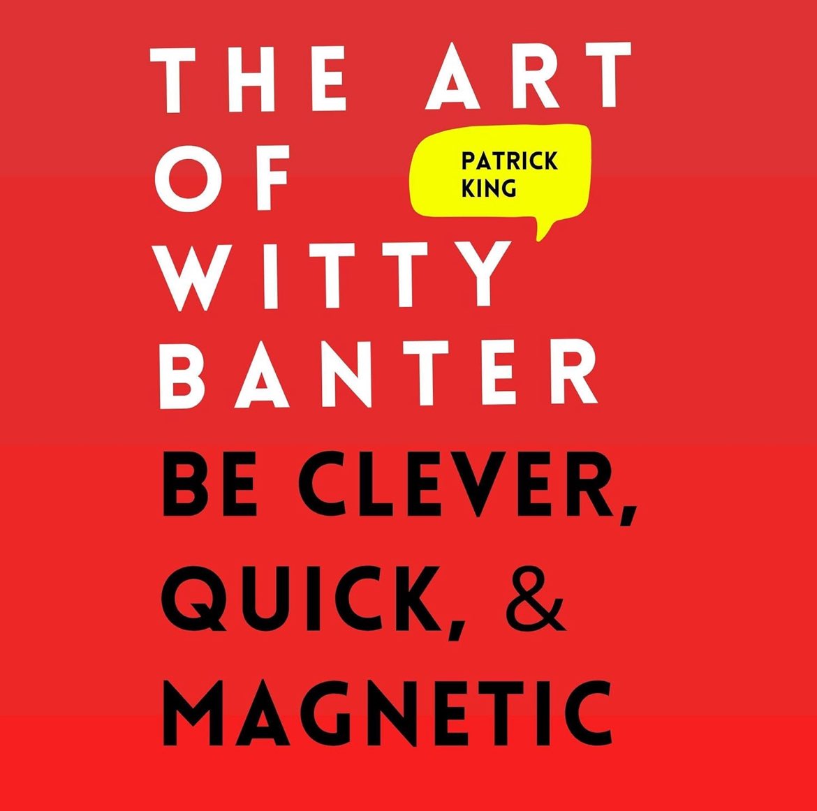 MindBranches's tweet image. The Art of Witty Banter 

(book summary in 4k)