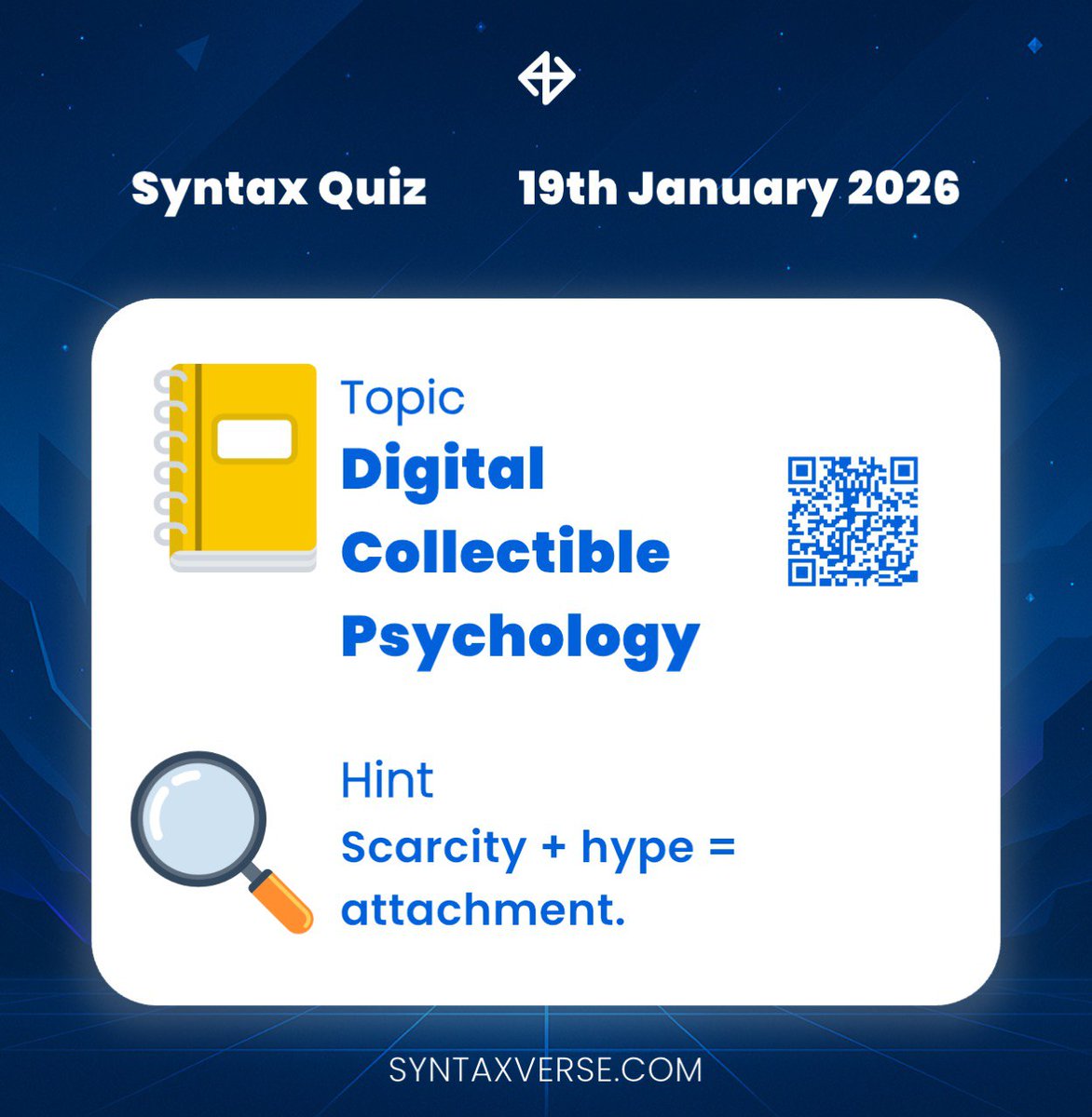 DAILY QUIZ ANSWER
    
📆 Date: 19th January 2026
📚 Topic: Digital Collectible Psychology 

🗝 Hint: Scarcity + hype = attachment.

Got the answer❓💭
Don’t keep it to yourself, drop it in the comments and help someone out! 

Let’s turn learning into a team sport. 🤝