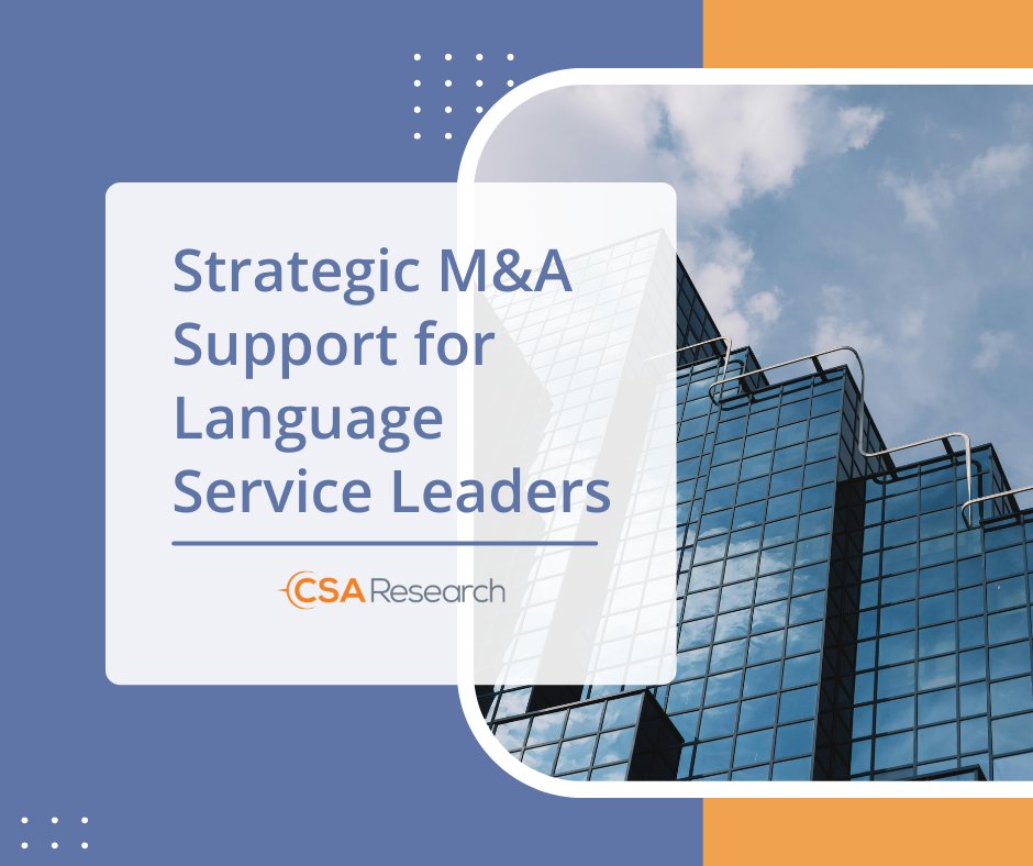 In the localization sector, strong M&amp;A decisions start with reliable data and informed guidance.

Our support covers the full journey from initial evaluation to cultural alignment and final agreement.

📩 Contact us for an M&amp;A discussion:
 mergers.acquisitions@csa-research.com