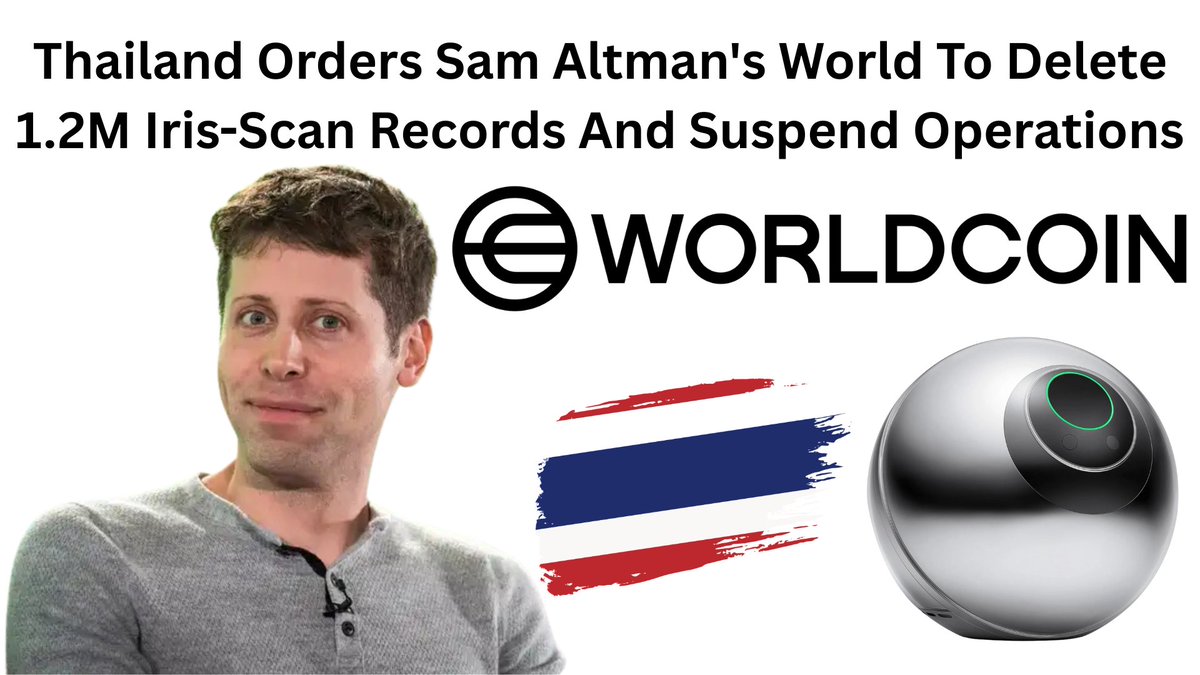 unocrypto_com's tweet photo. 📢 📢 JUST IN: Thailand Orders Sam Altman's @worldcoin  To Delete 1.2M Iris-Scan Records And Suspend Operations

According to a person with knowledge of the situation, the raid targeted people who are not connected to World.

Germany's data protection office declared in December that @worldcoin  had violated Europe's stringent data protection regulations.

#Thailand #crypto #worldcoin

https://t.co/STPjREG0X7