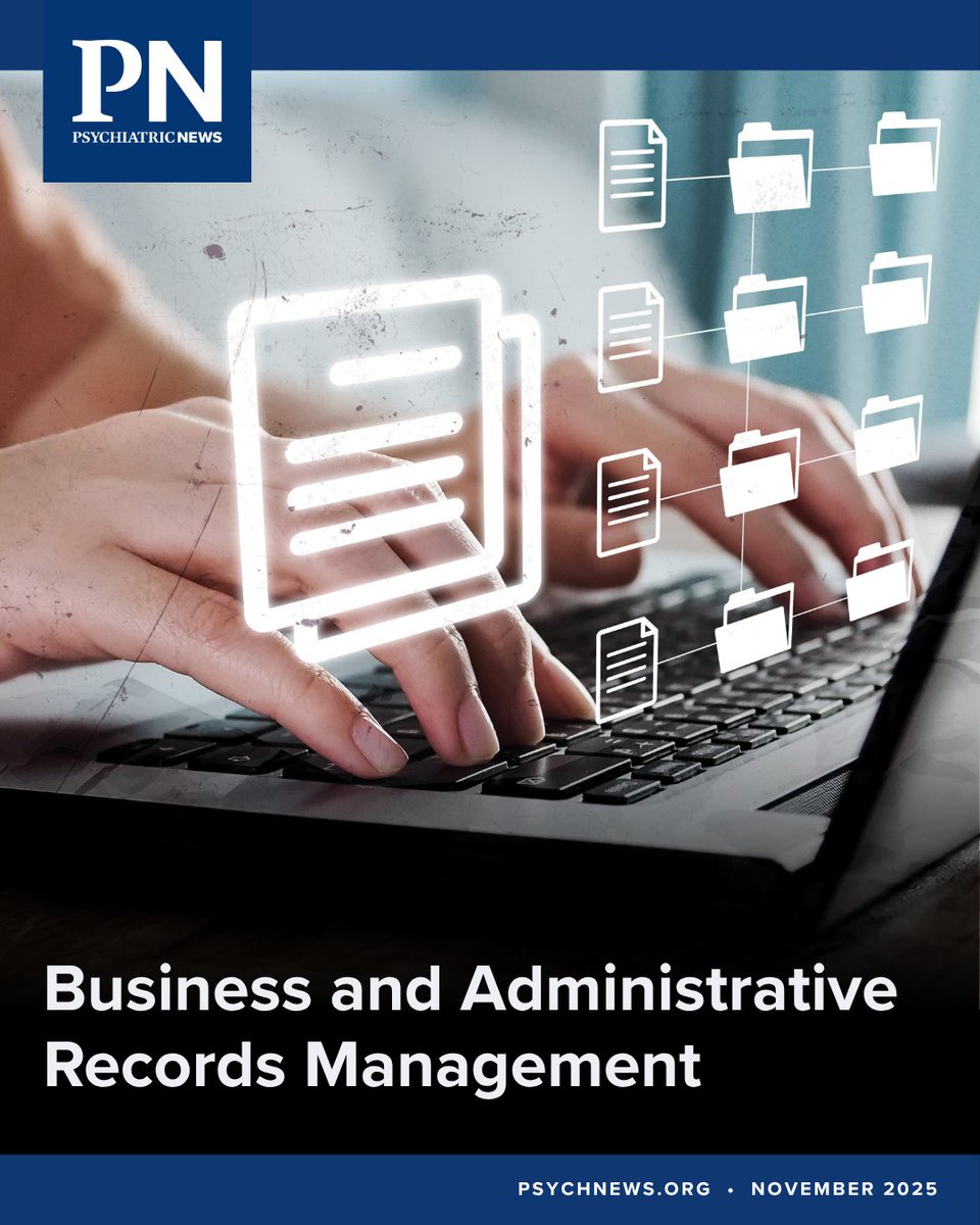 PsychiatricNews's tweet image. &quot;A well-designed records management system promotes secure record storage while protecting against retention beyond necessity.&quot; ow.ly/yPB050XtE7F