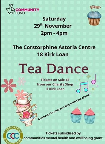 Last CCC tea dance of the year this Saturday, 29th November 2025, 2pm - 4pm at the Astoria Centre, 18 Kirk Loan EH12. Tickets in advance from CCC, 5 Kirk Loan. 
Apologies for posting this so close to the last minute!