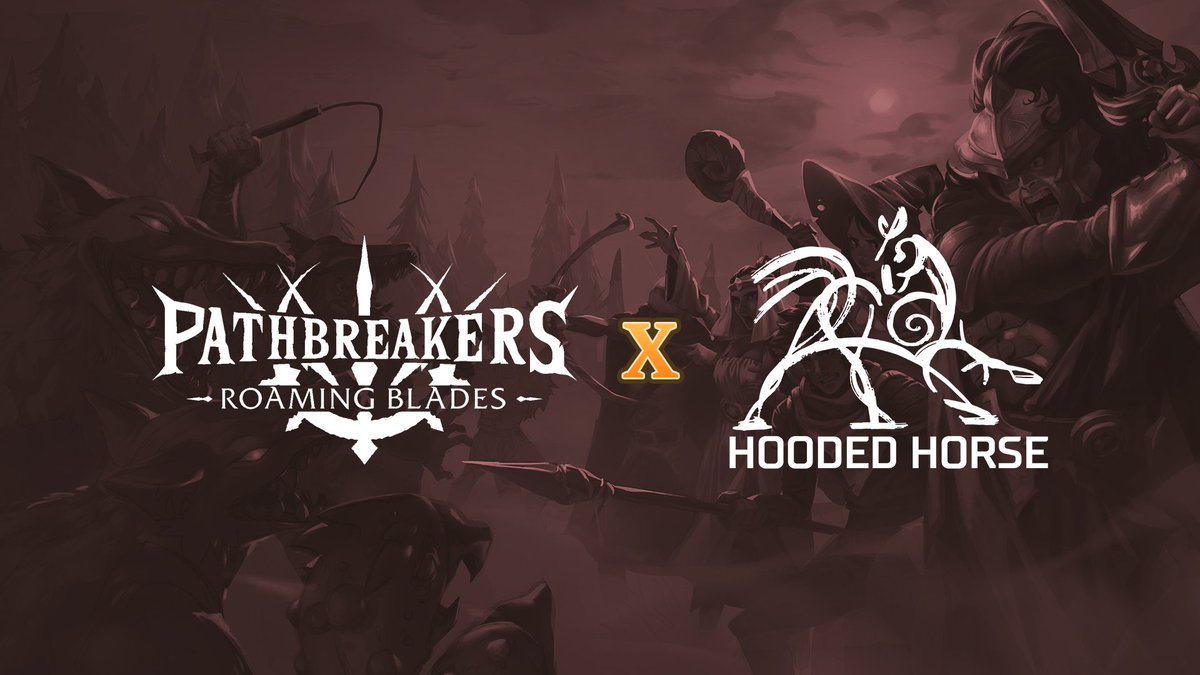 ANNOUNCEMENT: 

<a href="/HoodedHorseInc/">Hooded Horse</a> will be joining us on the journey of developing Pathbreakers!

We’re really excited about this partnership with our brand-new publisher.