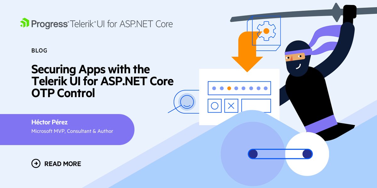 Telerik's tweet image. Ready to level up your app security without confusing your users? 

The Telerik UI for #ASPNETCore OTPInput control is your secret weapon! 

And @hprez is on hand to show you the practical steps for integrating it into your ASP. NET Core app, forcing numeric input, creating…