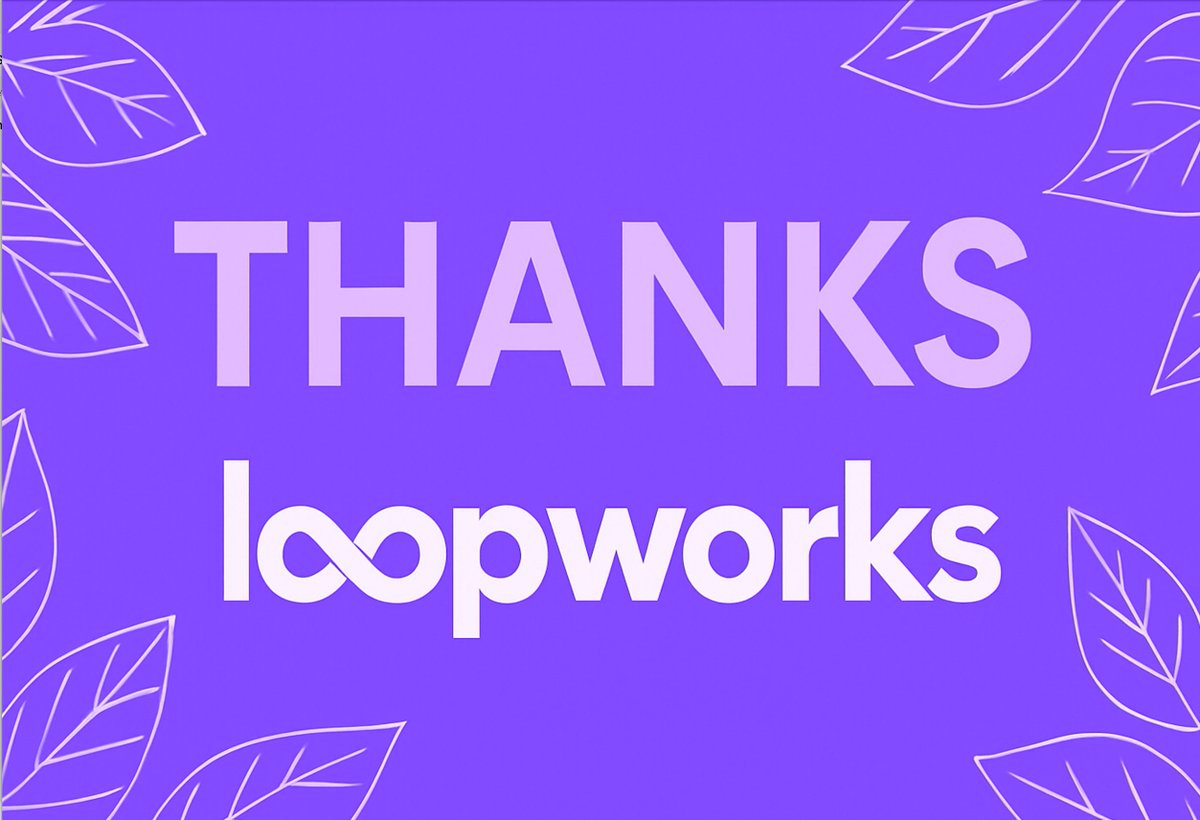 Gratitude isn’t a growth hack.

But it does tend to fuel the right kind of momentum.

This year, LoopWorks took shape in ways that wouldn’t be possible without the partners, collaborators, co-conspirators, clients, co-founders, family, and friends who showed up early and often.