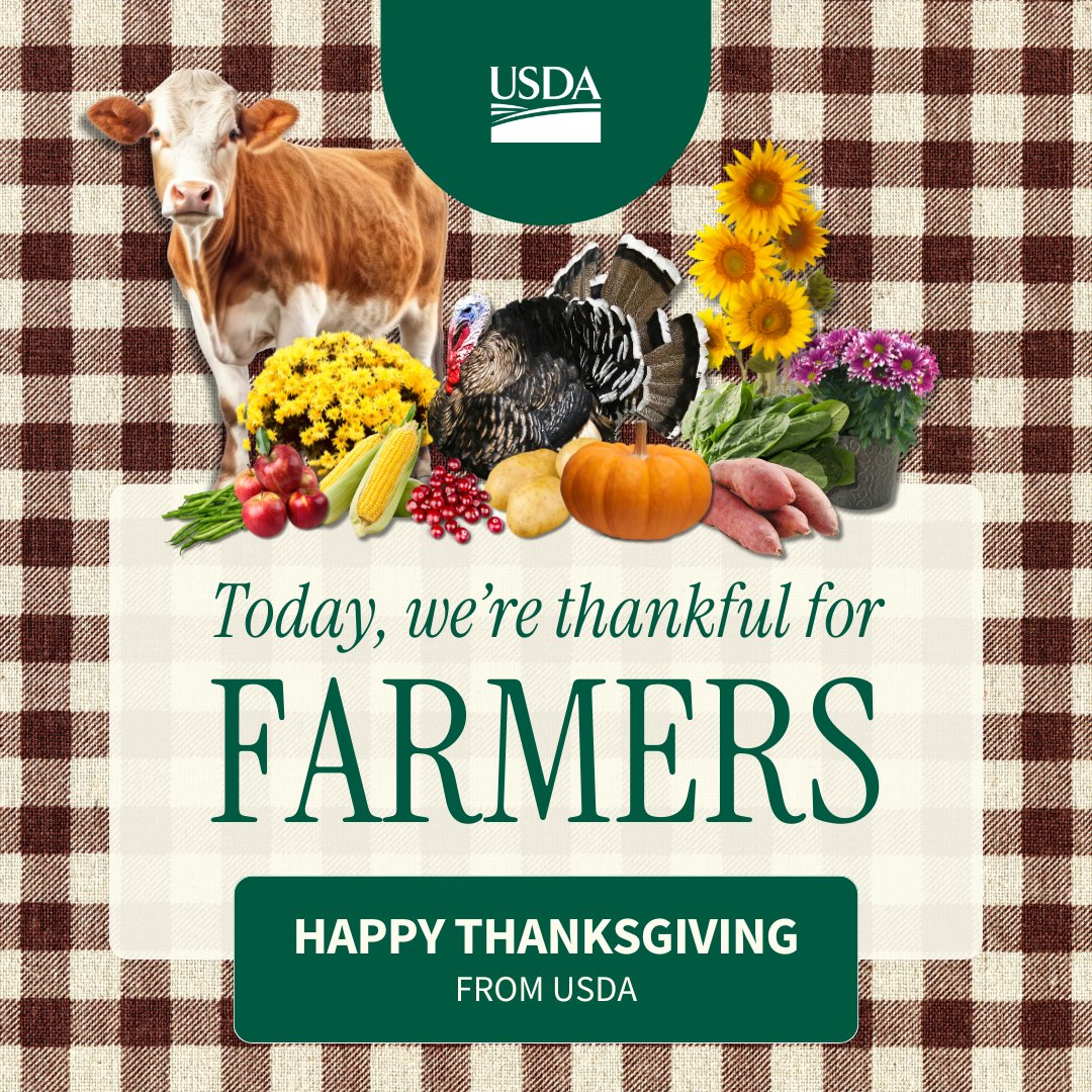 USDA's tweet image. From turkey and cranberries to pumpkins and potatoes, we are incredibly thankful for America&apos;s farmers and their bountiful harvest that stuffs our tables (and bellies) during the holiday season. Happy Thanksgiving!
