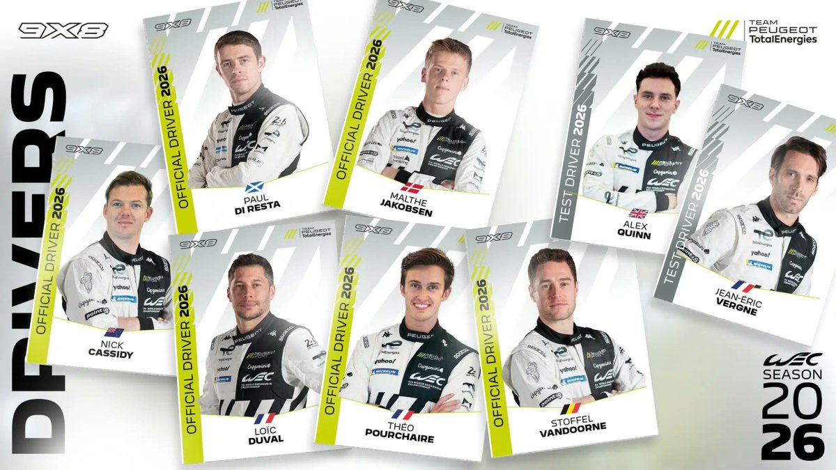 peugeotsport's tweet image. 8 drivers, 1 team.
N. Cassidy, P. Di Resta, L. Duval, M. Jakobsen, T. Pourchaire &amp;amp; S. Vandoorne are Team Peugeot TotalEnergies’ official drivers for the 2026 season.
They’ll be backed by A. Quinn and J-E. Vergne as test &amp;amp; development drivers.
Read more: peugeot-sport.com/en/2025/11/26/…