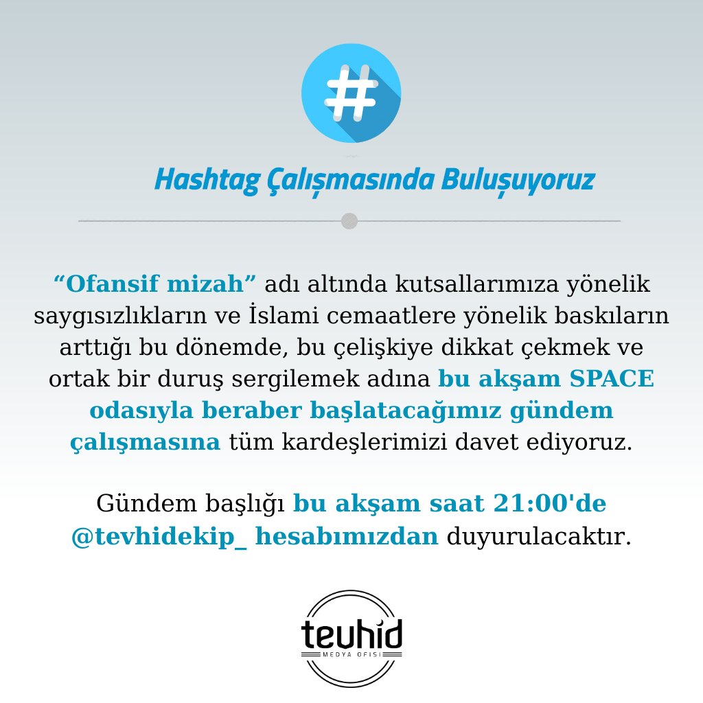 📢 Gündem Çalışması

“Ofansif mizah” adı altında kutsallarımıza yönelik saygısızlıkların ve İslami cemaatlere yönelik baskıların arttığı bu dönemde, bu çelişkiye dikkat çekmek ve ortak bir duruş sergilemek adına bu akşam SPACE odasıyla beraber başlatacağımız gündem çalışmasına