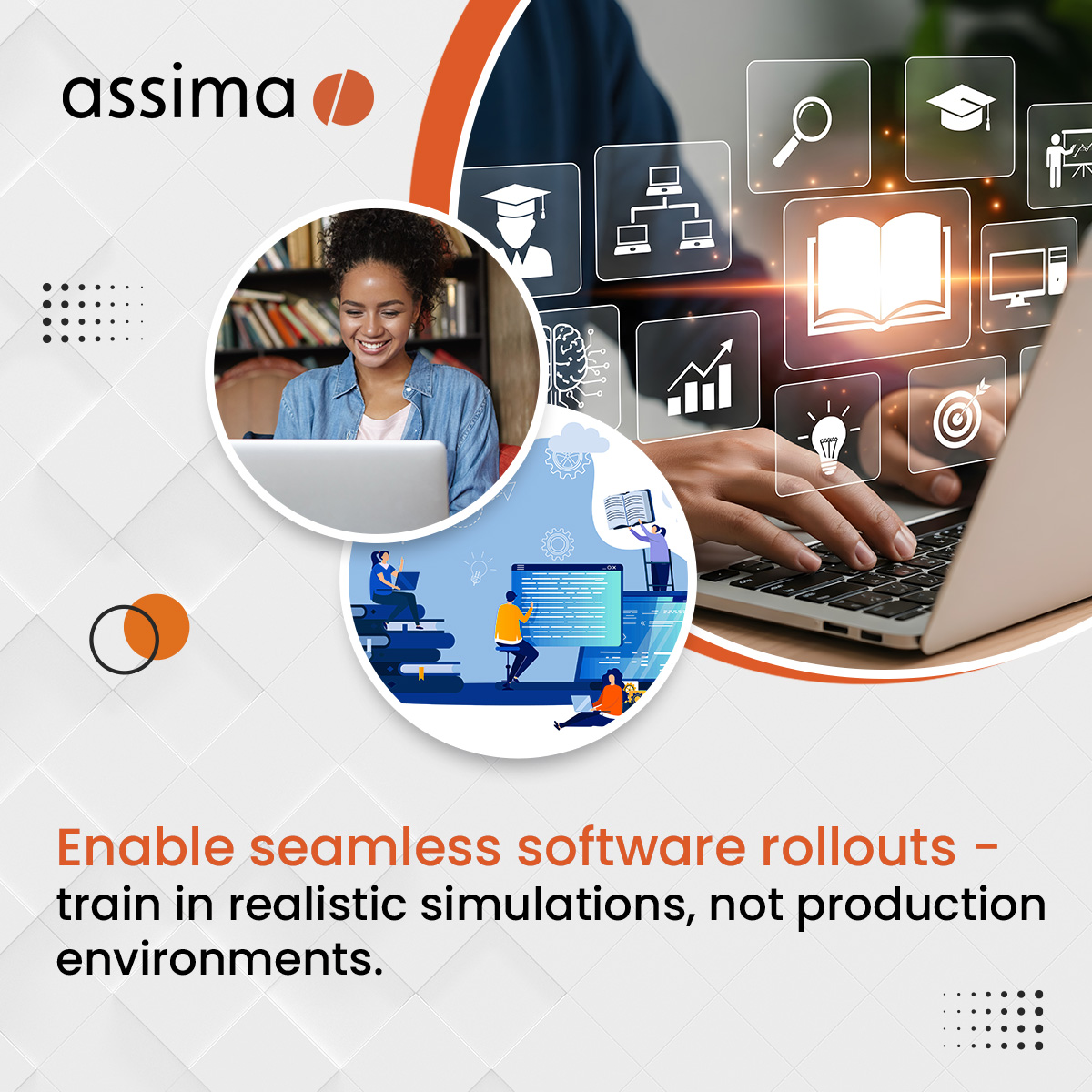 Assima's tweet image. Smarter Training for Smoother Rollouts.

Prepare teams with safe simulations so they adopt faster, make fewer errors, and stay productive from day one.

zurl.co/7ewGw

#LearningAndDevelopment #SoftwareRollout #DigitalAdoption #ChangeManagement