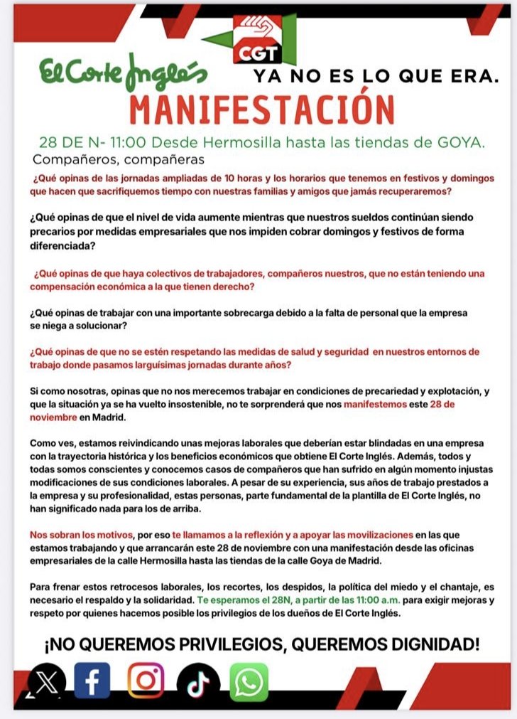 Tenemos motivos suficientes para decir ¡basta! ✊
El 28N todas  a la calle por jornadas dignas, por salarios justos y por el respeto que merecemos.
📍 11:00h, desde Hermosilla hasta Goya
No queremos privilegios, queremos dignidad.
#ElCorteInglésYaNoEsLoQueEra #CGT #ElCorteInglés